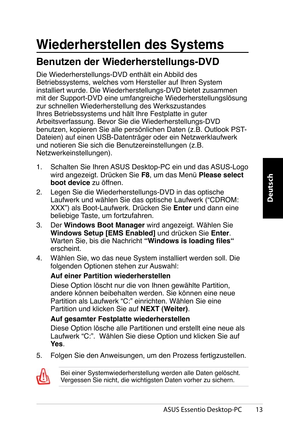 Wiederherstellen des systems, Benutzen der wiederherstellungs-dvd | Asus CP5140 User Manual | Page 47 / 180