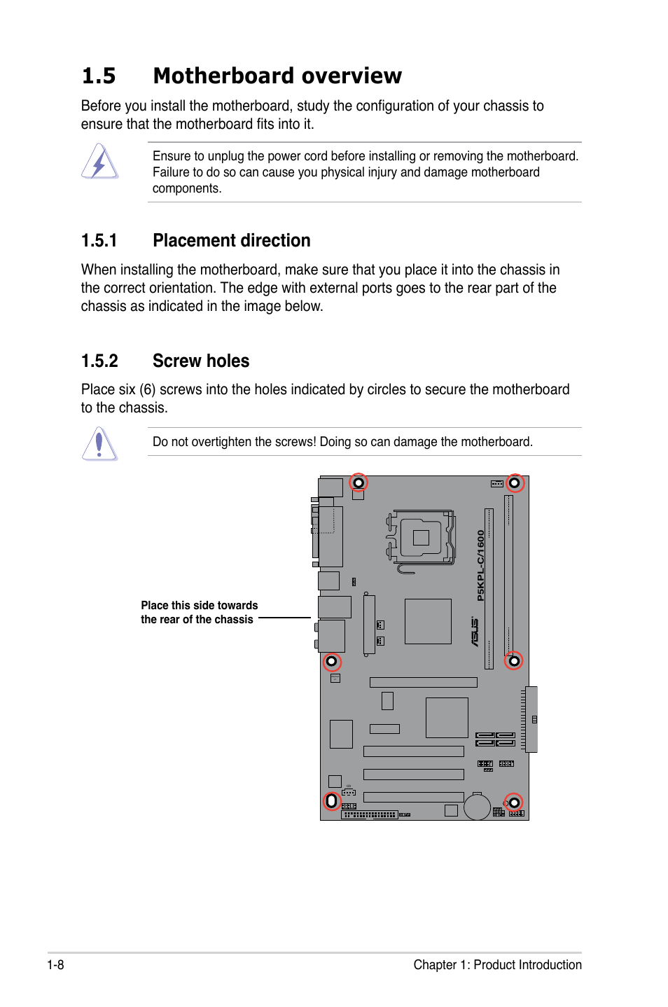 5 motherboard overview, 1 placement direction, 2 screw holes | Asus P5KPL-C/1600 User Manual | Page 20 / 98