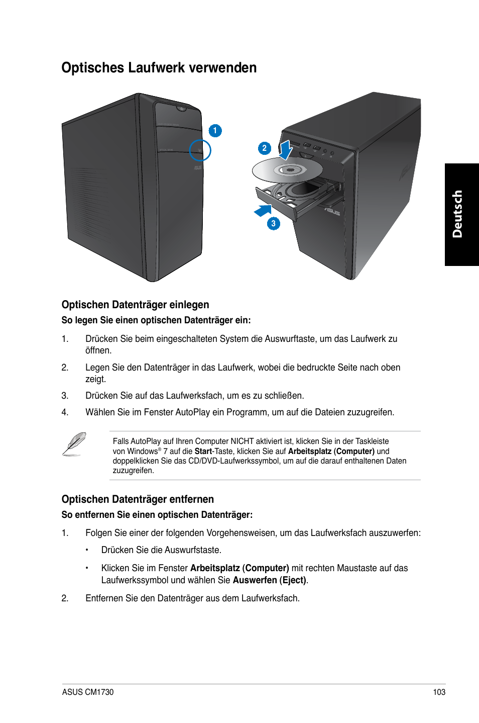 Optisches laufwerk verwenden, Optisches.laufwerk.verwenden, Deutsch d eutsch | Asus CM1730 User Manual | Page 105 / 332