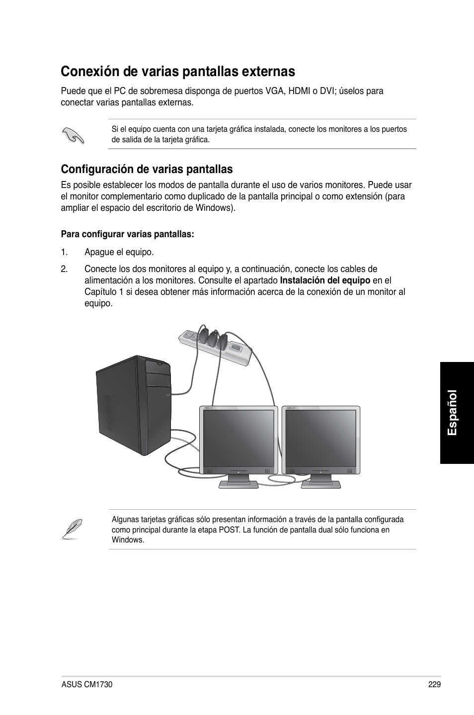 Conexión de varias pantallas externas, Conexión.de.varias.pantallas.externas, Español | Configuraci�n de varias pantallas | Asus CM1730 User Manual | Page 231 / 332