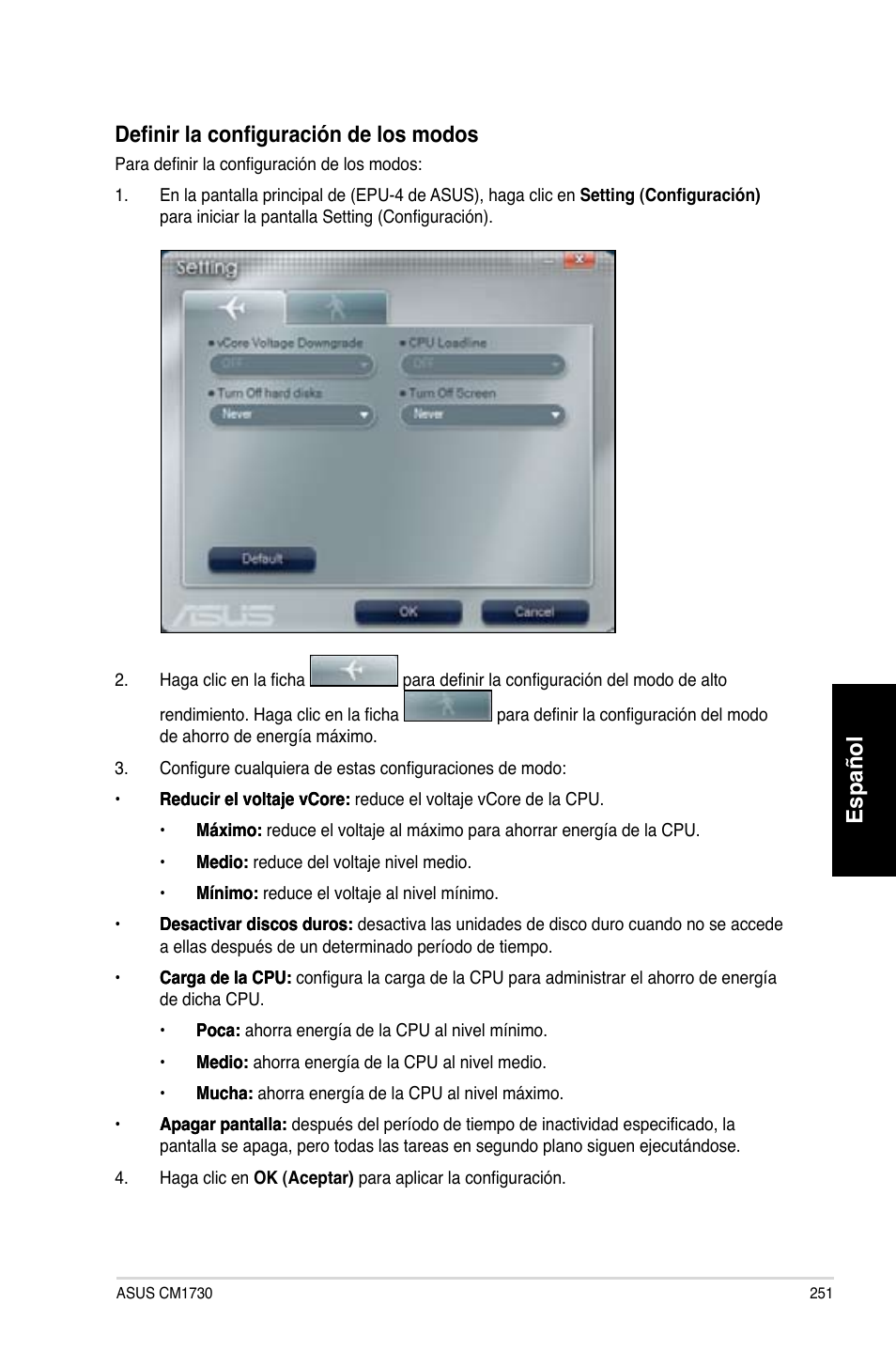 Español, Español definir la configuraci�n de los modos | Asus CM1730 User Manual | Page 253 / 332