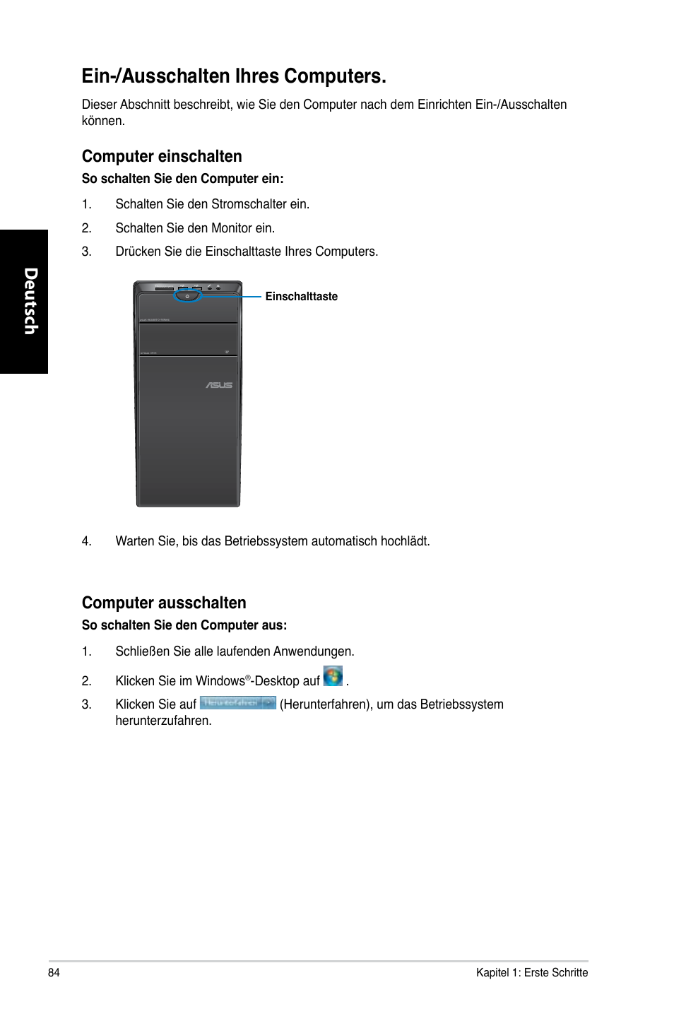 Ein-/ausschalten ihres computers, Deutsch d eutsch, Computer.einschalten | Computer.ausschalten | Asus CM1730 User Manual | Page 86 / 332