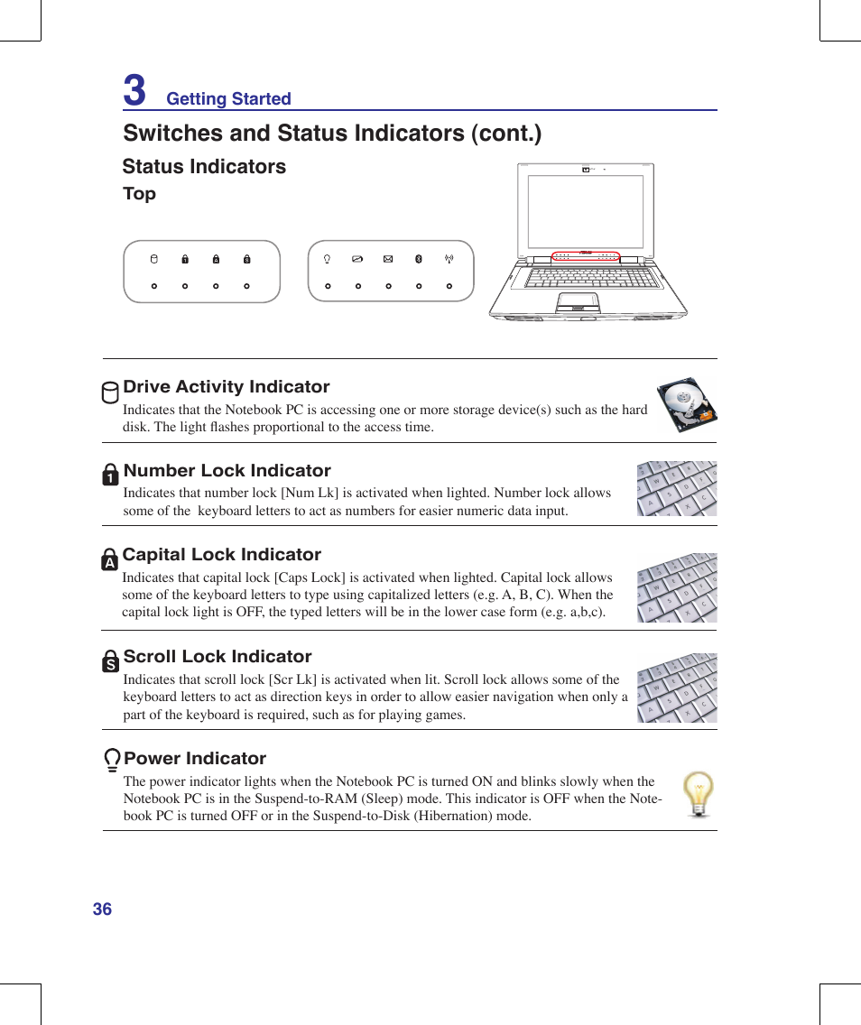 Switches and status indicators (cont.), Status indicators | Asus W90V User Manual | Page 36 / 95