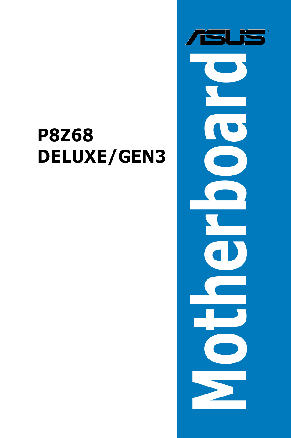 Asus P8Z68 DELUXE/GEN3 User Manual | 148 pages