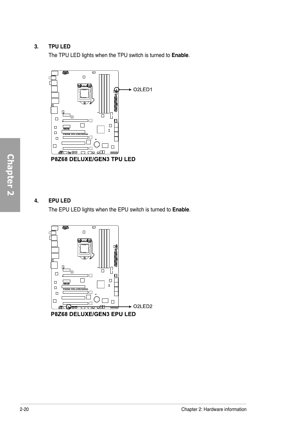 Chapter 2 | Asus P8Z68 DELUXE/GEN3 User Manual | Page 38 / 148