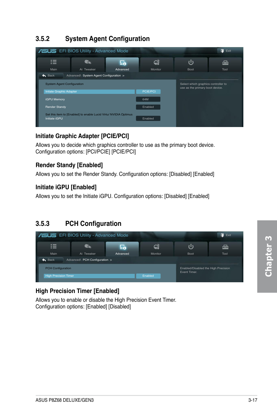 2 system agent configuration, 3 pch configuration, System agent configuration -17 | Pch configuration -17, Chapter 3, Initiate graphic adapter [pcie/pci, Render standy [enabled, Initiate igpu [enabled, High precision timer [enabled | Asus P8Z68 DELUXE/GEN3 User Manual | Page 85 / 148