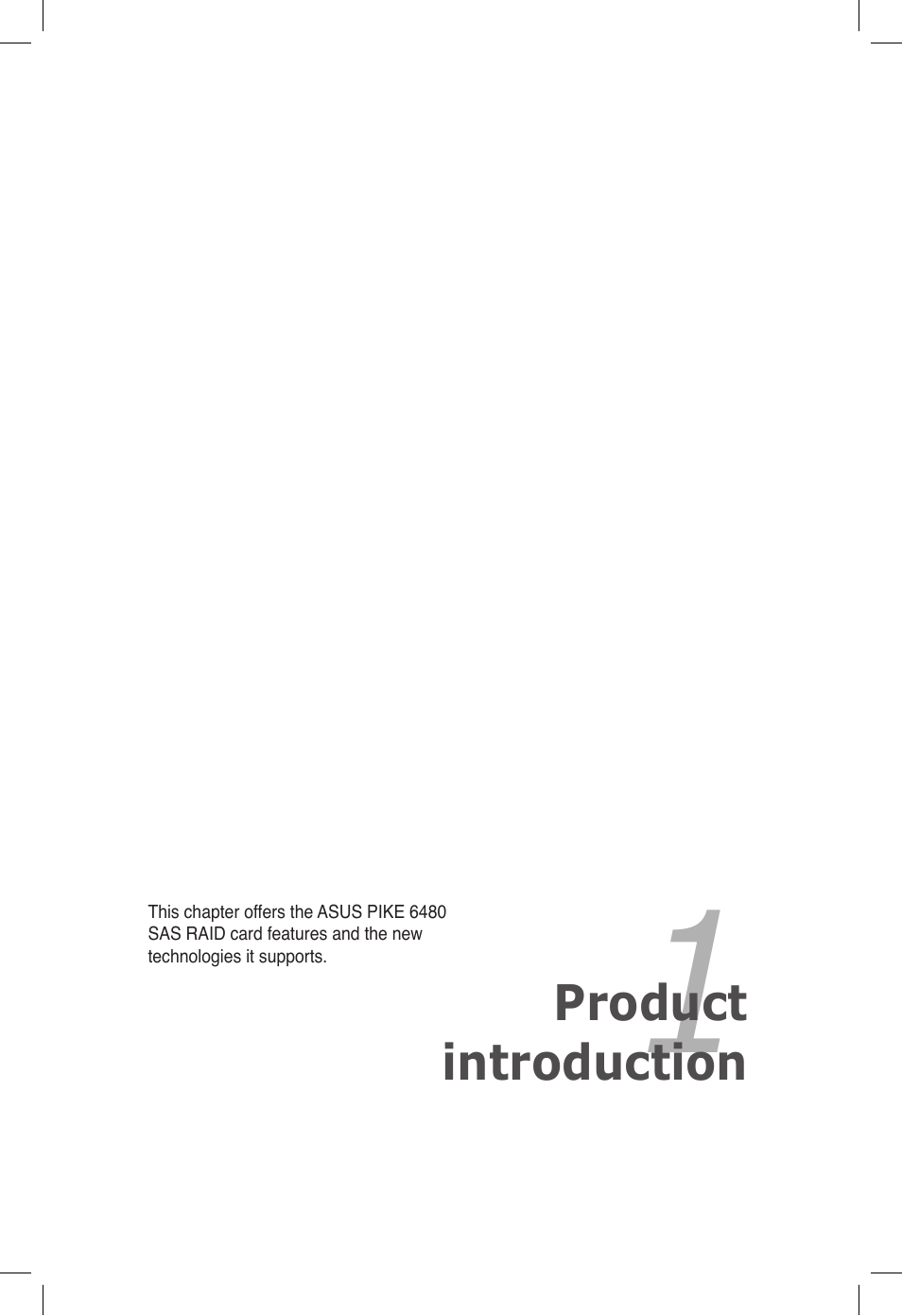 Chapter 1: product introduction, Chapter 1, Product introduction | Asus PIKE 6480 User Manual | Page 9 / 40