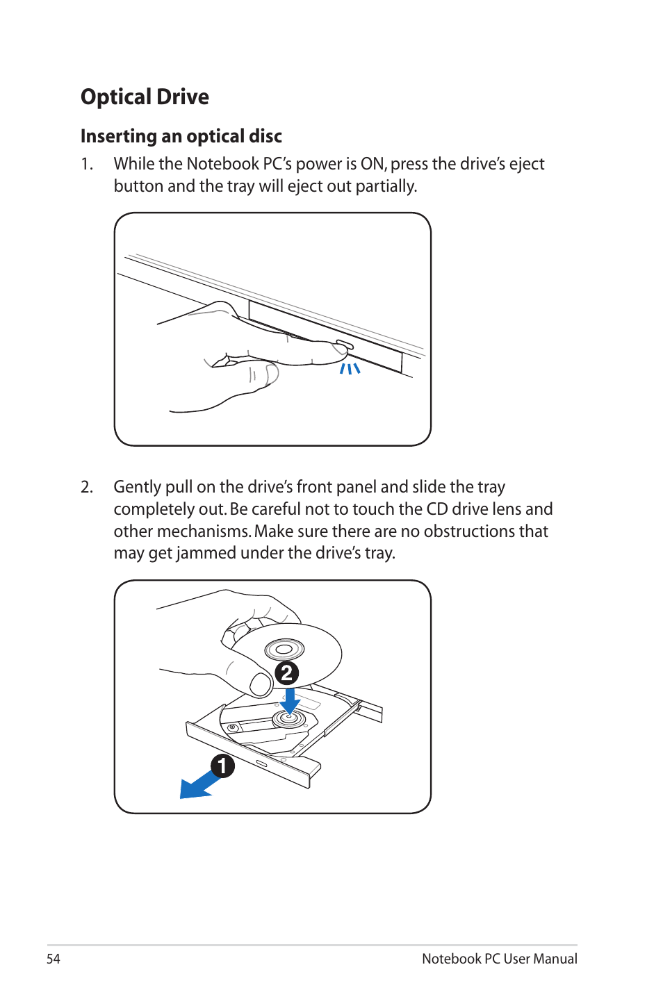 Optical drive | Asus X7BSM User Manual | Page 54 / 112