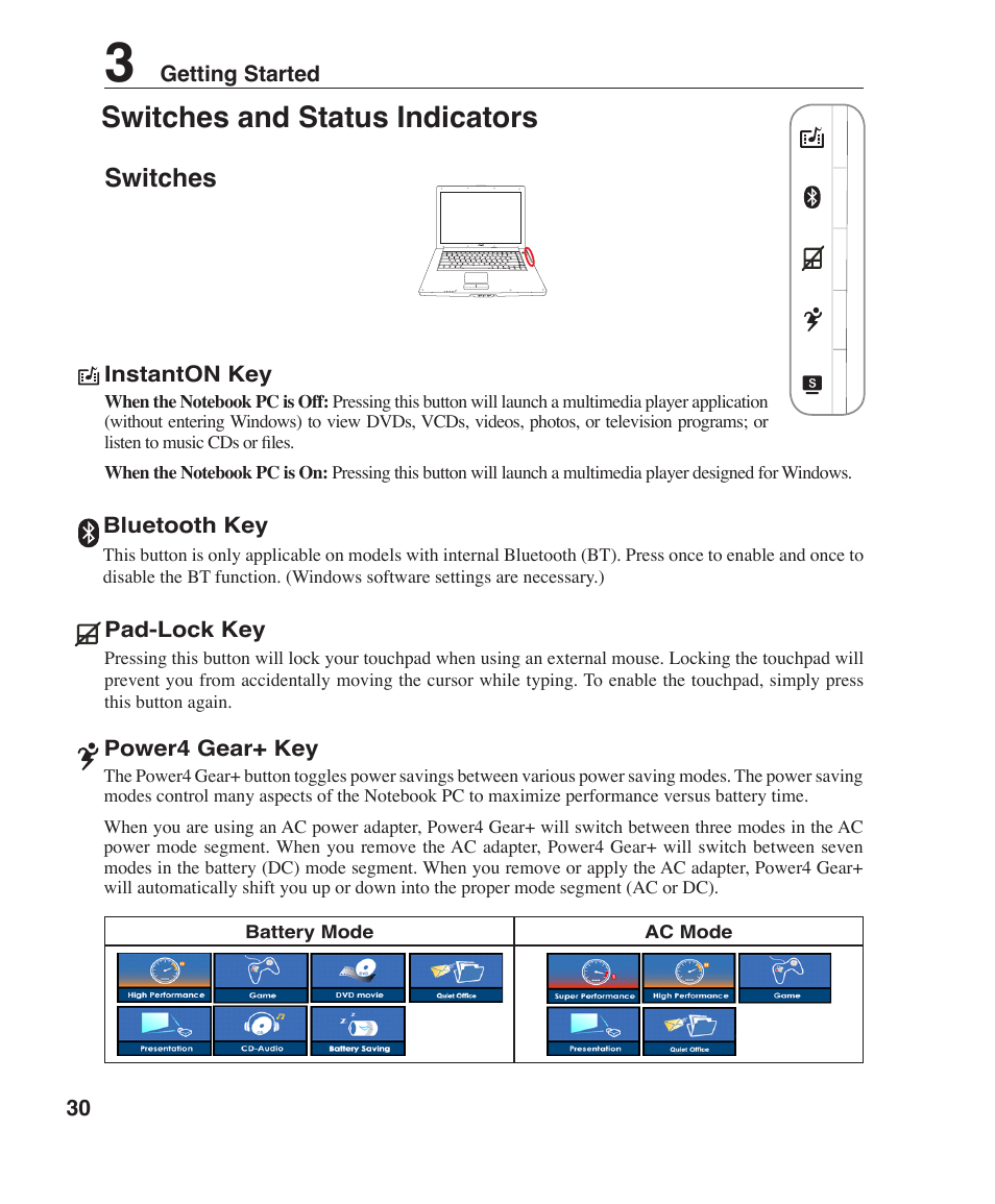 Switches and status indicators, Switches | Asus W1J User Manual | Page 30 / 79