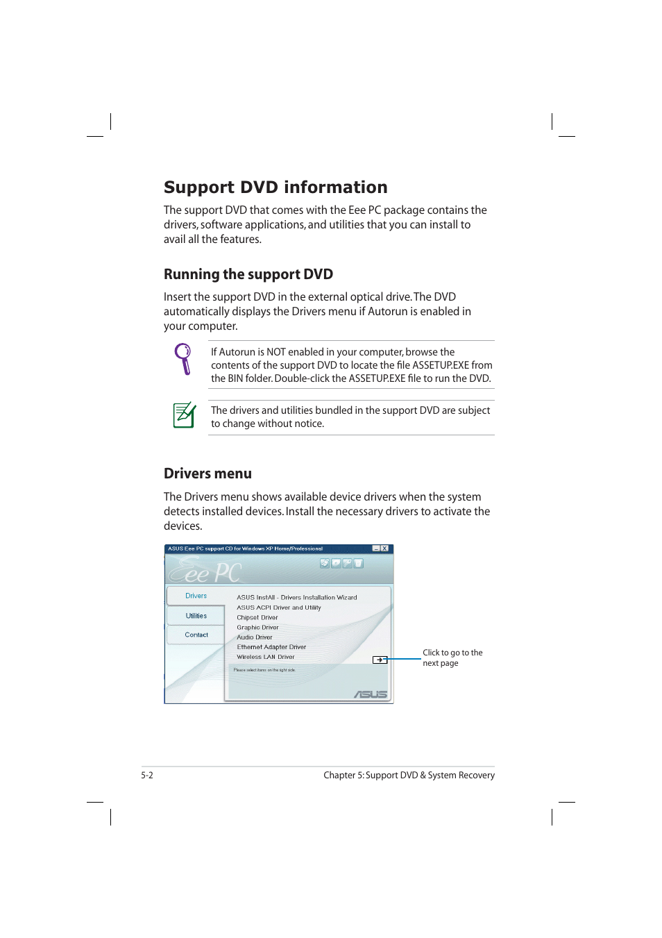 Support dvd information, Running the support dvd, Drivers menu | Asus Eee PC 904HD/XP User Manual | Page 64 / 82