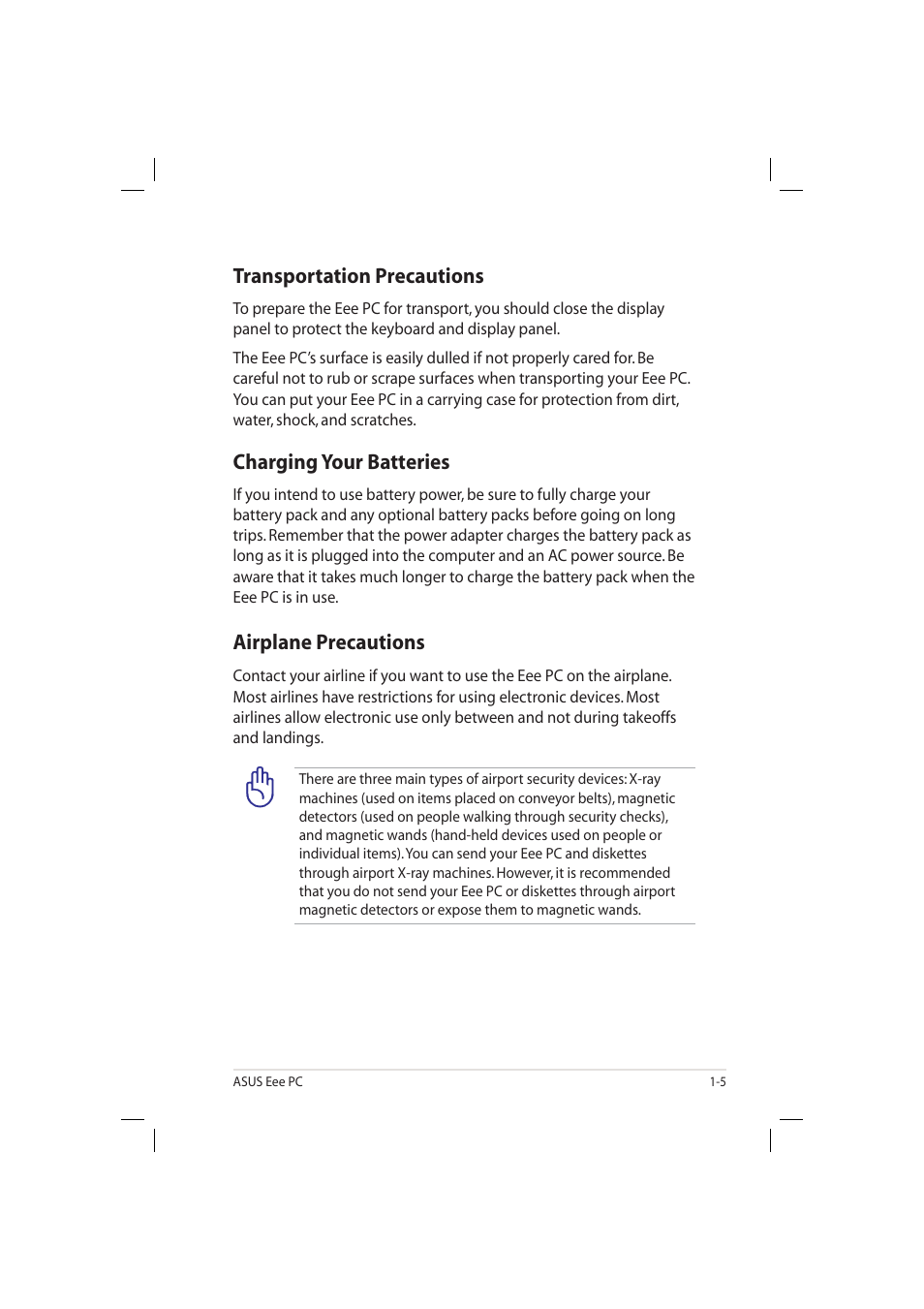 Transportation precautions, Charging your batteries, Airplane precautions | Asus Eee PC 904HD/XP User Manual | Page 9 / 82