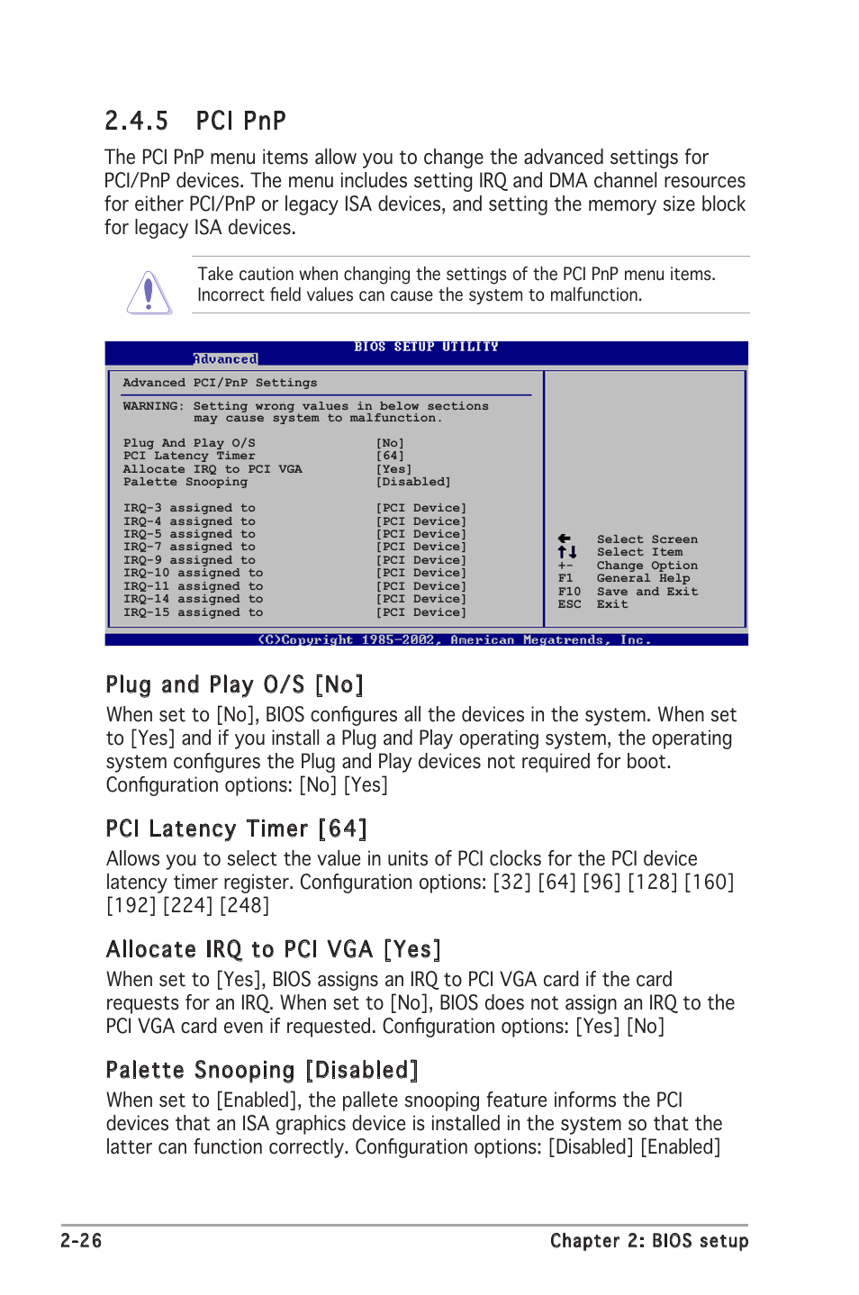 5 pci pnp, Plug and play o/s [no, Pci latency timer [64 | Allocate irq to pci vga [yes, Palette snooping [disabled | Asus P5GC-MX User Manual | Page 70 / 90