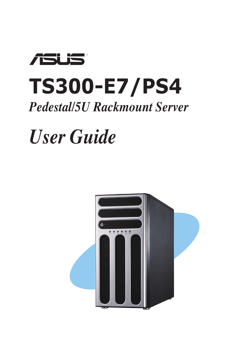 Asus TS300-E7/PS4 User Manual | 160 pages