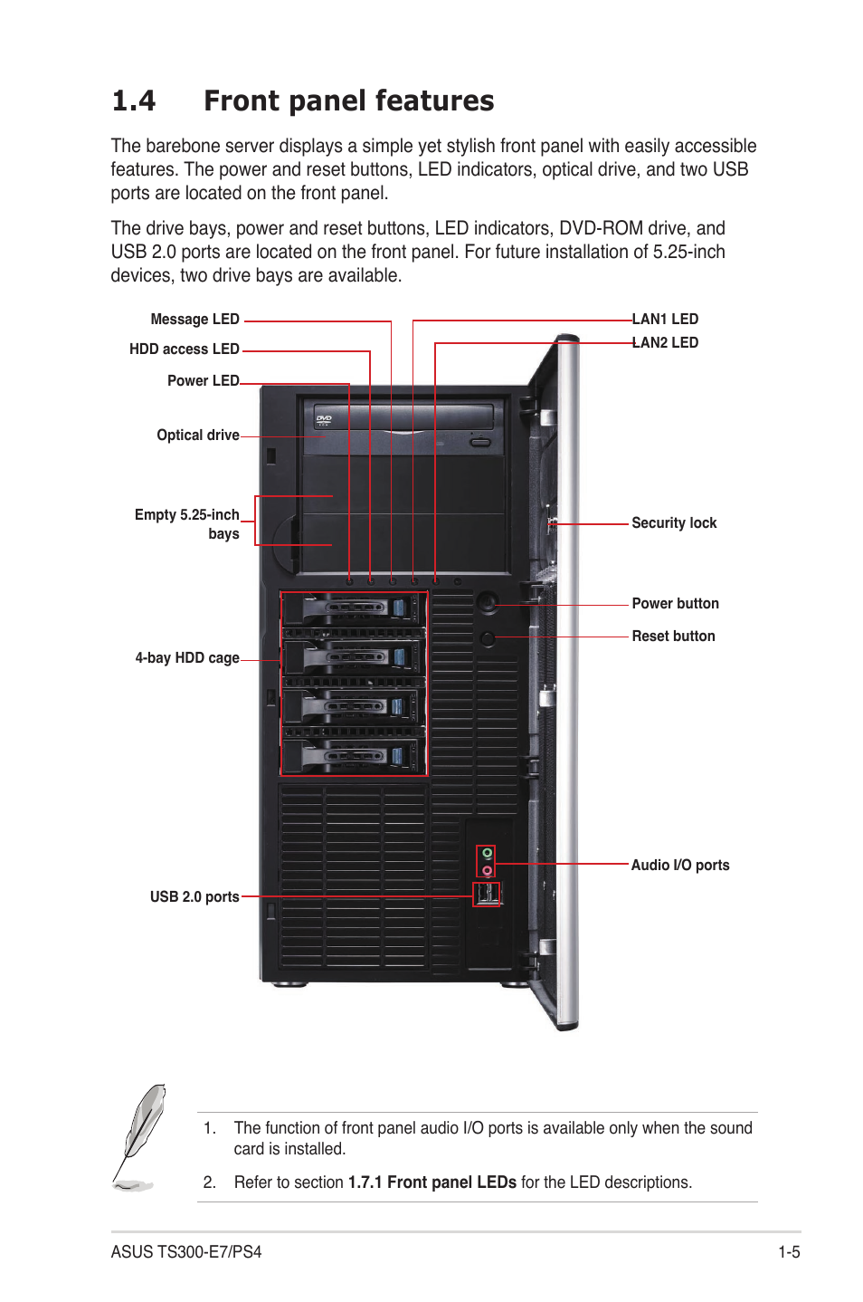 4 front panel features, Front panel features -5 | Asus TS300-E7/PS4 User Manual | Page 15 / 160