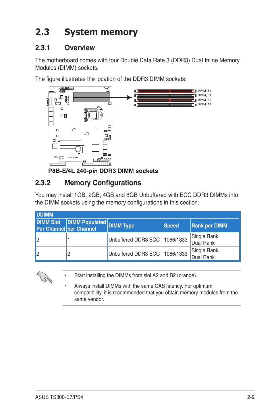 3 system memory, 1 overview, 2 memory configurations | System memory -9 2.3.1, Overview -9, Memory configurations -9 | Asus TS300-E7/PS4 User Manual | Page 29 / 160