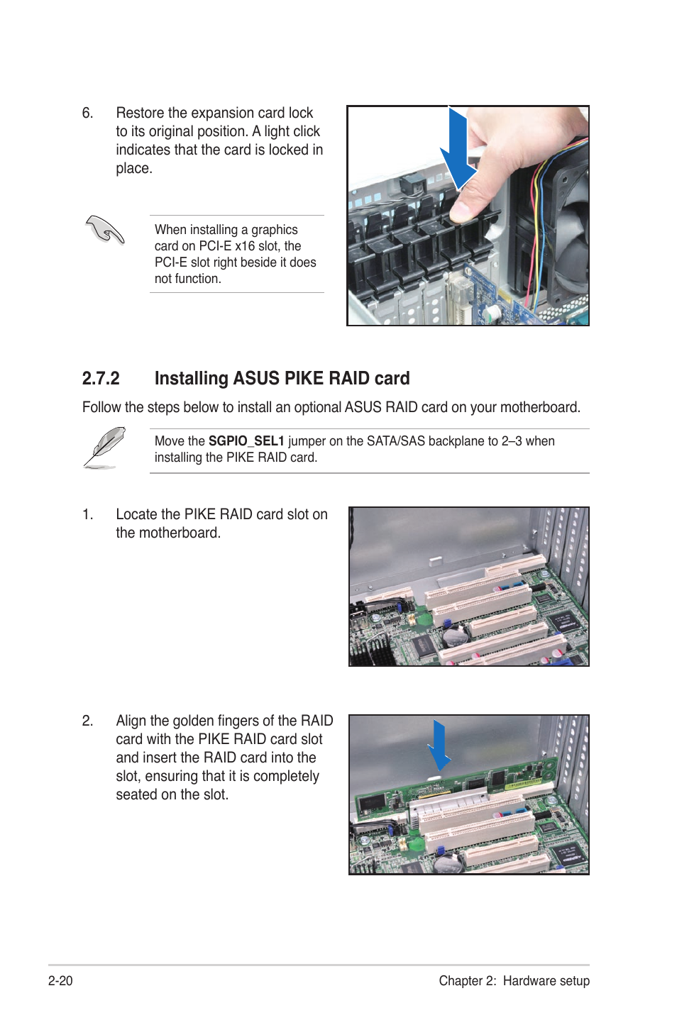 2 installing asus pike raid card, Installing asus pike raid card -20 | Asus TS300-E7/PS4 User Manual | Page 40 / 160