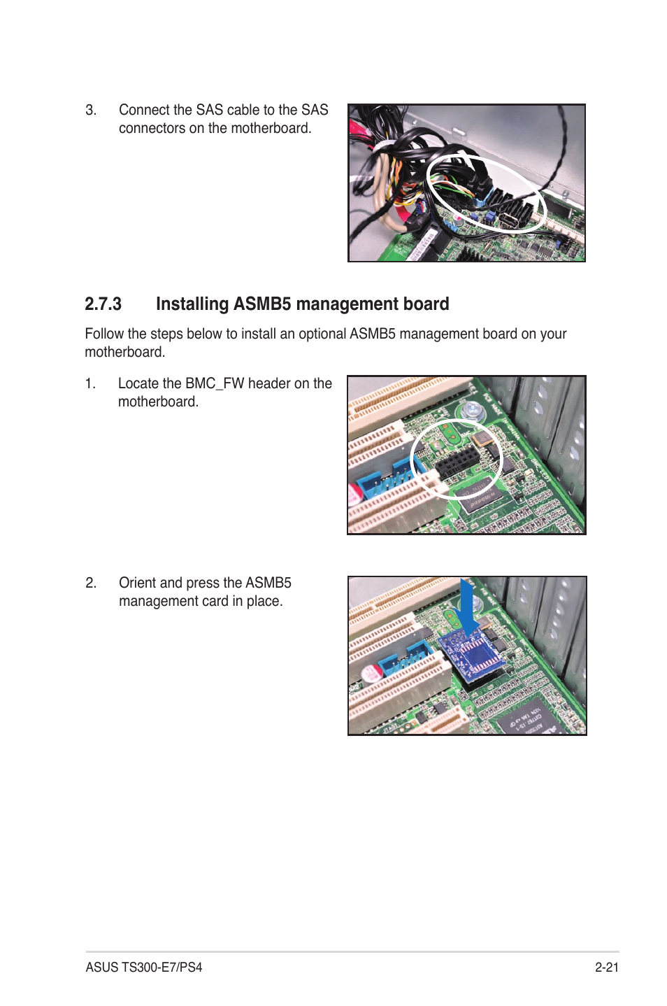 3 installing asmb5 management board, Installing asmb5 management board -21 | Asus TS300-E7/PS4 User Manual | Page 41 / 160