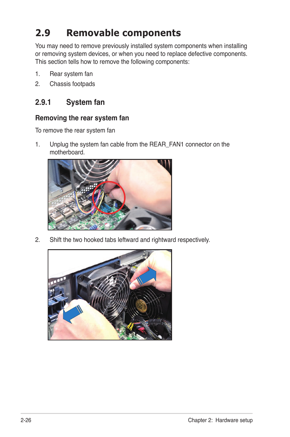 9 removable components, 1 system fan, Removable components -26 2.9.1 | System fan -26 | Asus TS300-E7/PS4 User Manual | Page 46 / 160