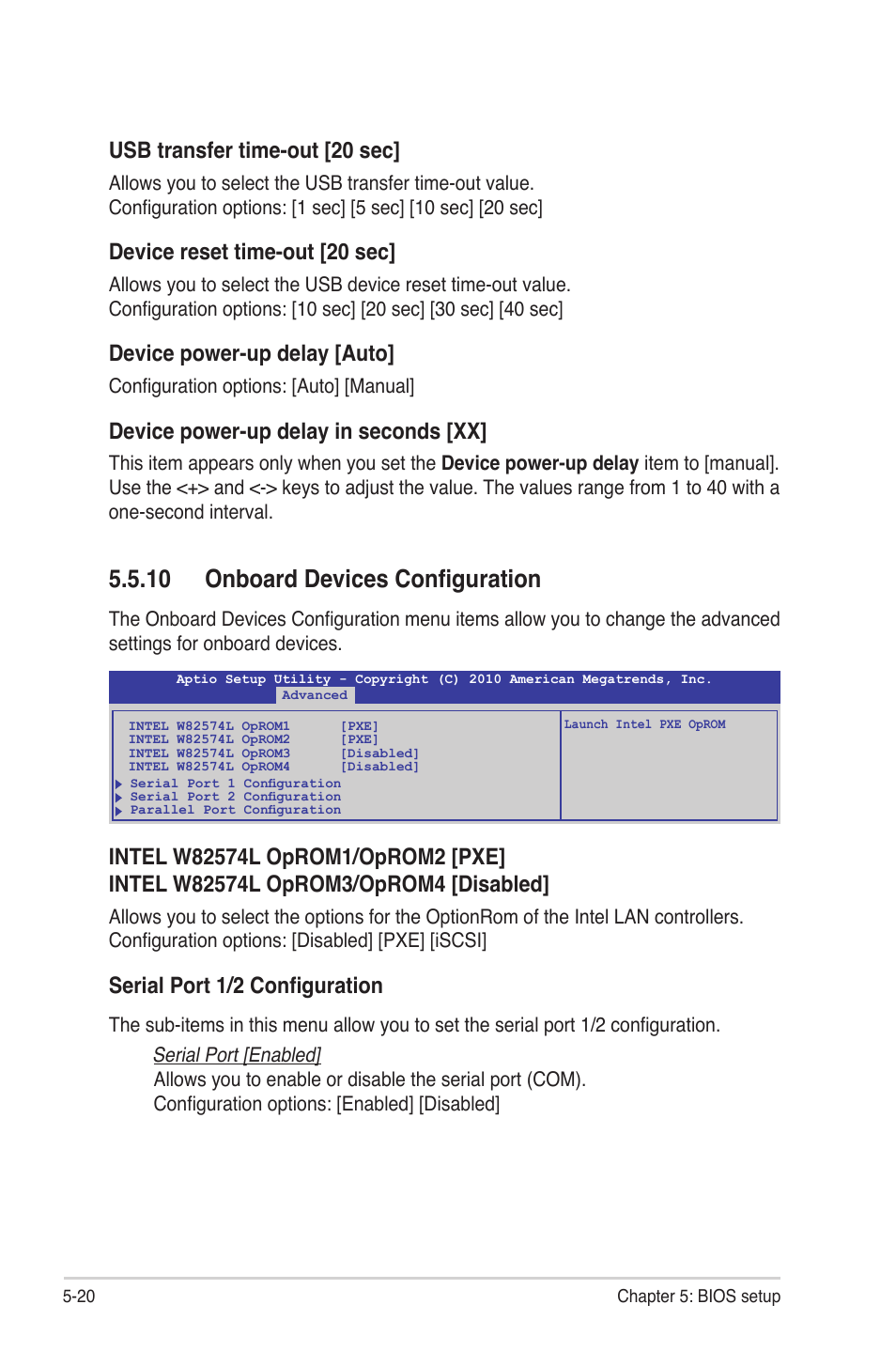 10 onboard devices configuration, 10 onboard devices configuration -20, Usb transfer time-out [20 sec | Device reset time-out [20 sec, Device power-up delay [auto, Device power-up delay in seconds [xx, Serial port 1/2 configuration | Asus TS300-E7/PS4 User Manual | Page 92 / 160