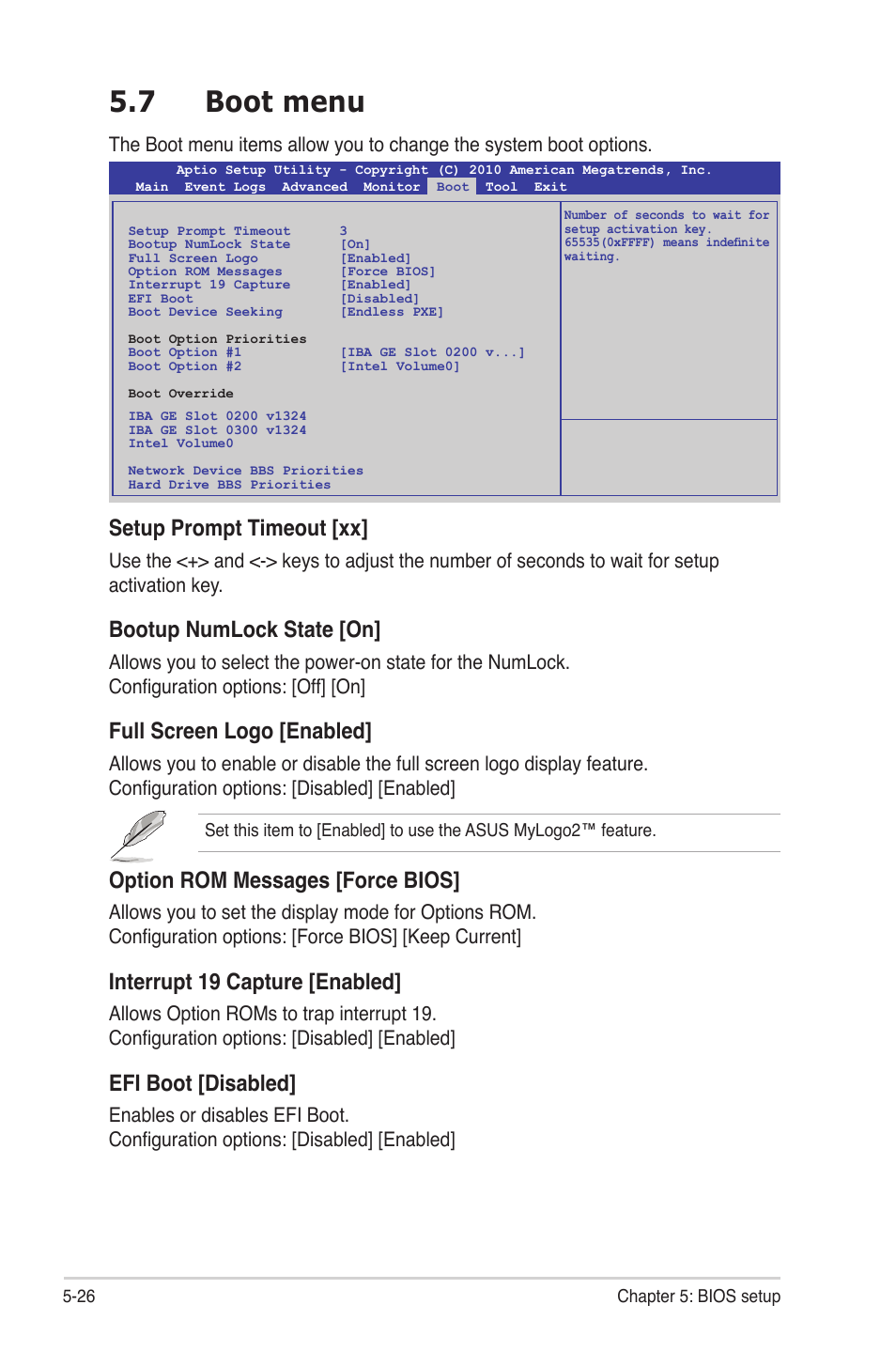 7 boot menu, Boot menu -26, Setup prompt timeout [xx | Bootup numlock state [on, Full screen logo [enabled, Option rom messages [force bios, Interrupt 19 capture [enabled, Efi boot [disabled | Asus TS300-E7/PS4 User Manual | Page 98 / 160