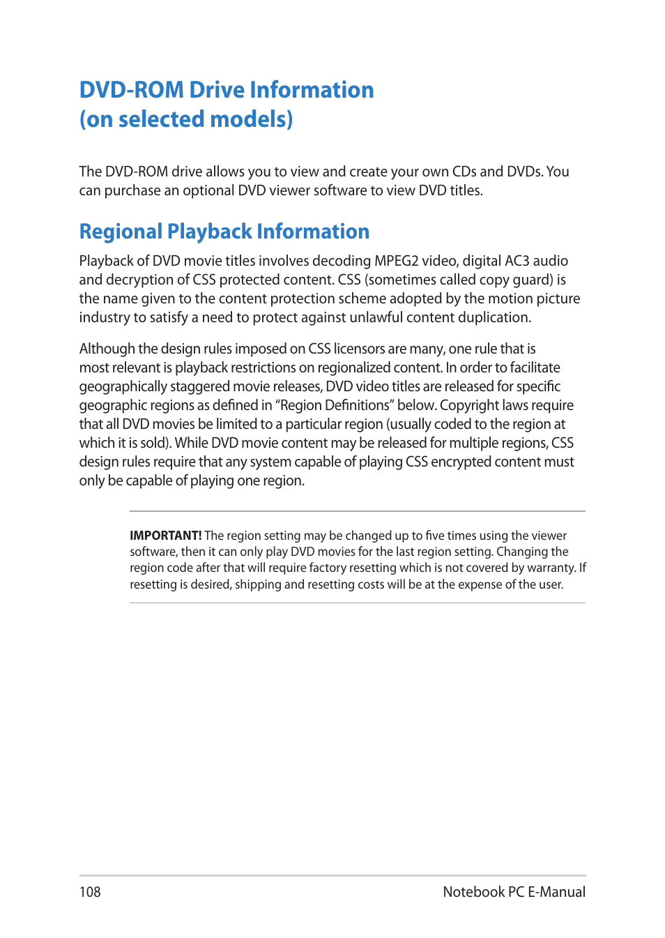 Dvd-rom drive information (on selected models), Regional playback information | Asus Notebook PC (E-Manual) User Manual | Page 108 / 130