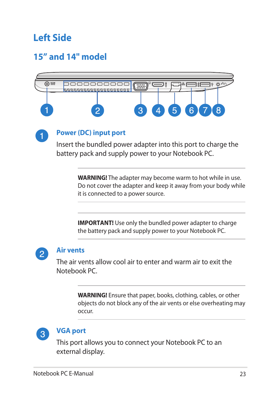 Left side, 15” and 14" model | Asus Notebook PC (E-Manual) User Manual | Page 23 / 130
