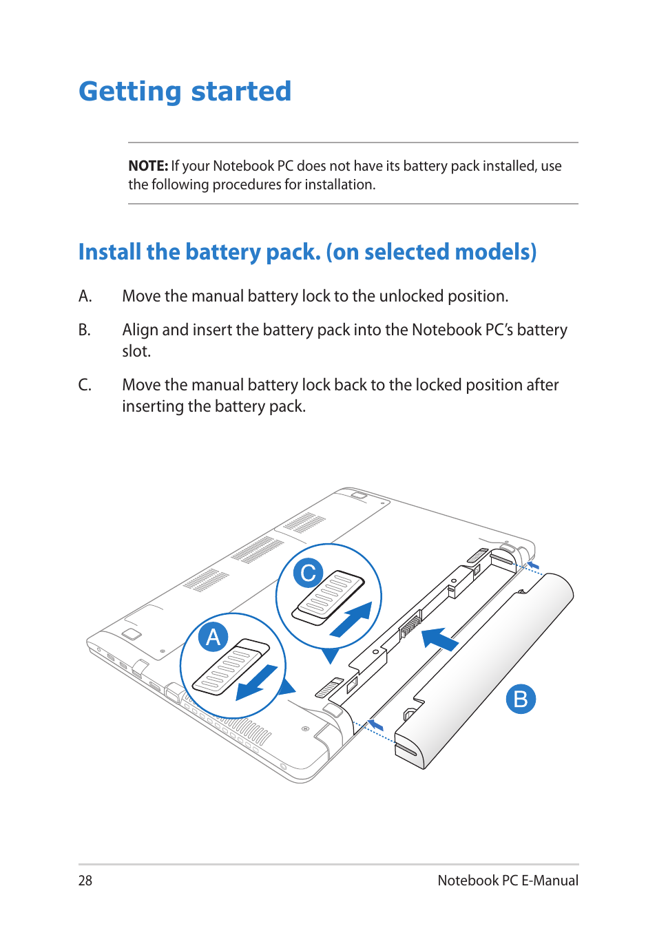 Getting started, Install the battery pack. (on selected models) | Asus Notebook PC (E-Manual) User Manual | Page 28 / 130