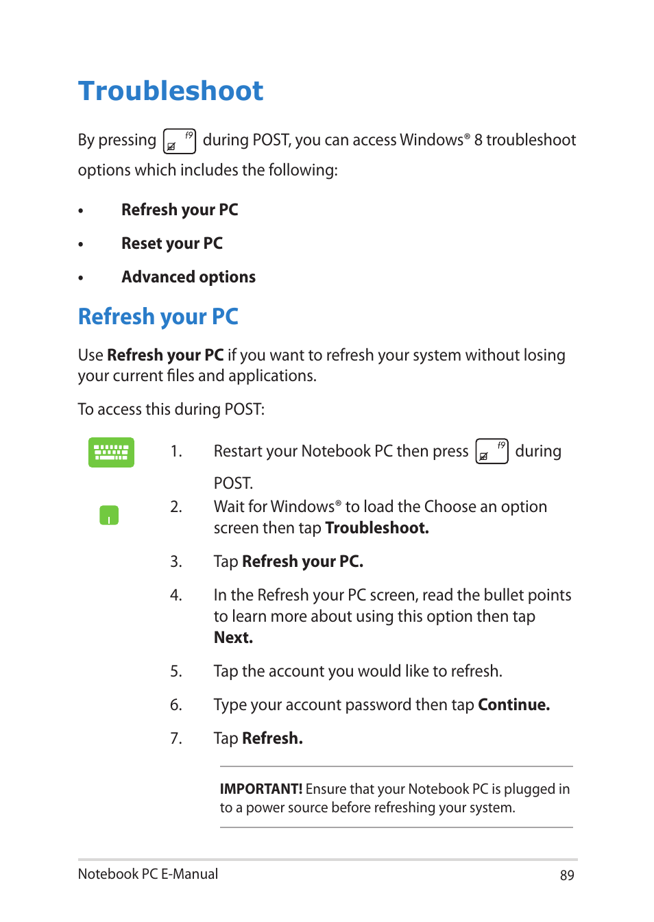 Troubleshoot, Refresh your pc | Asus Notebook PC (E-Manual) User Manual | Page 89 / 130