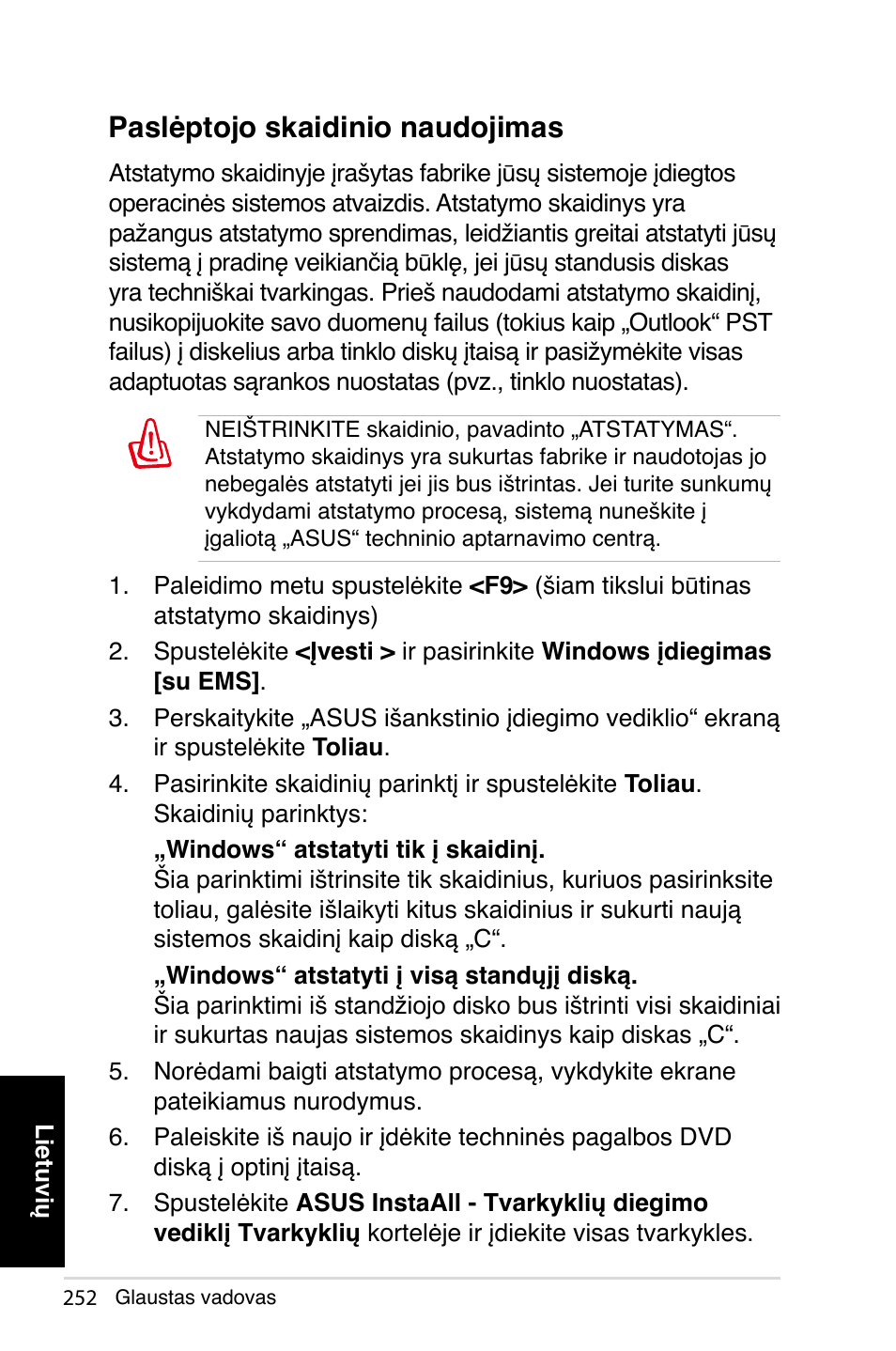 Paslėptojo skaidinio naudojimas | Asus NOVA (P20/P22) User Manual | Page 252 / 280