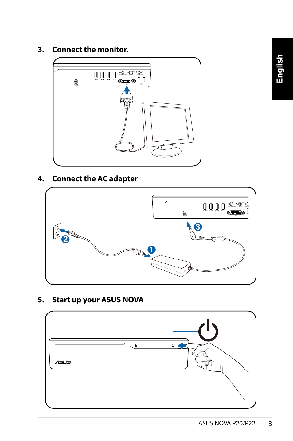 English 4. connect the ac adapter, 12 3 3. connect the monitor, Start up your asus nova | Asus nova p20/p22 | Asus NOVA (P20/P22) User Manual | Page 3 / 280