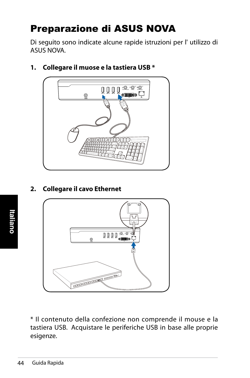 Preparazione di asus nova, Italiano, Collegare il cavo ethernet | Guida rapida | Asus NOVA (P20/P22) User Manual | Page 44 / 280