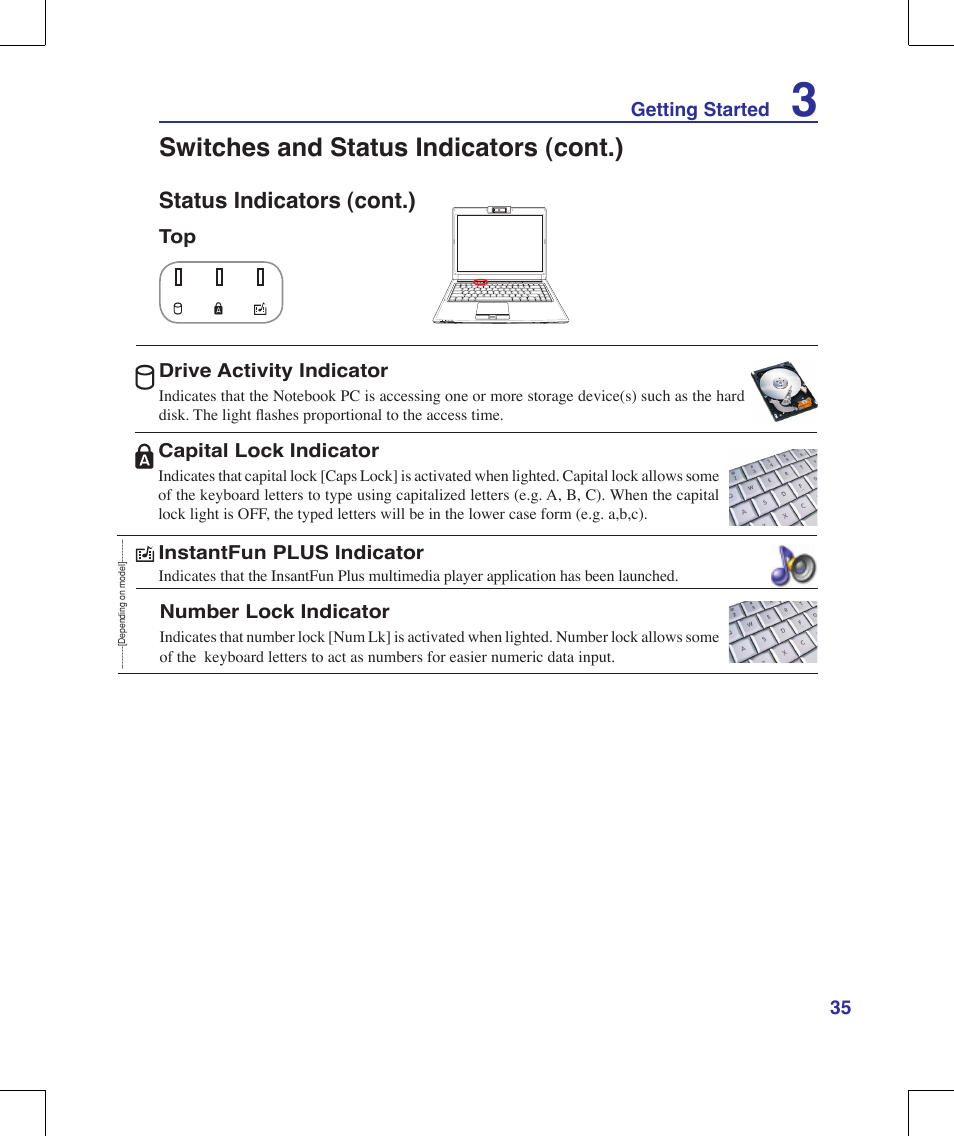 Switches and status indicators (cont.), Status indicators (cont.) | Asus F8Vr User Manual | Page 35 / 91