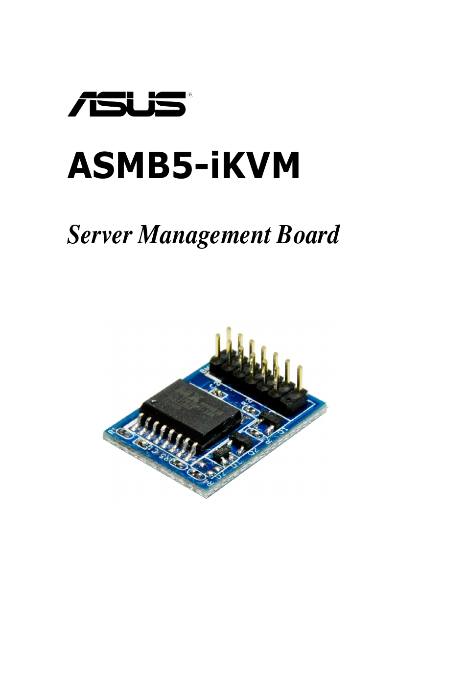 Asus ASMB5-iKVM User Manual | 88 pages