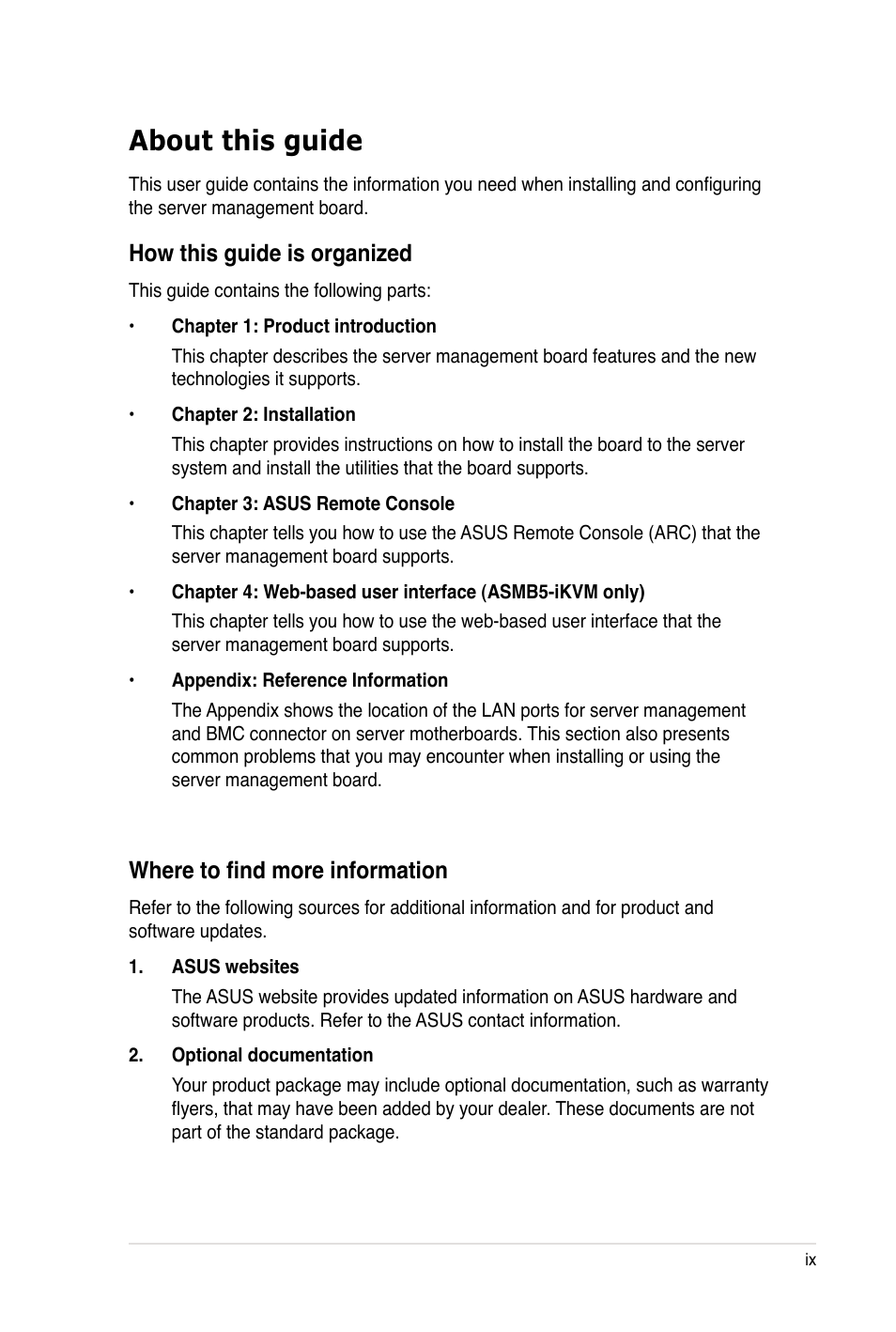 About this guide, How this guide is organized, Where to find more information | Asus ASMB5-iKVM User Manual | Page 9 / 88