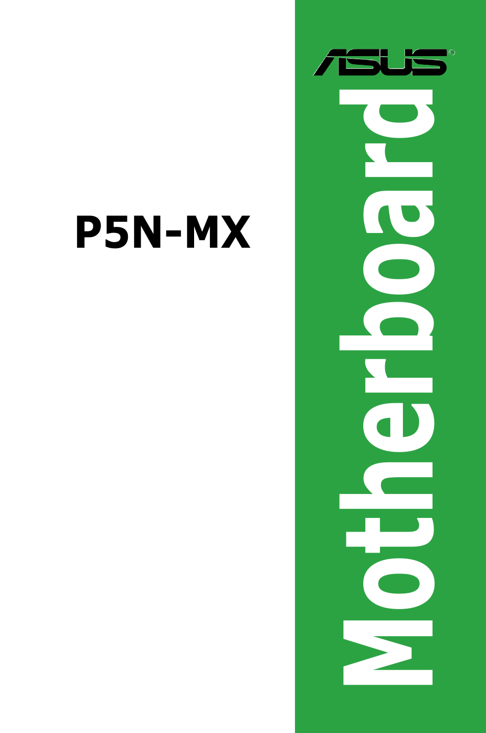 Asus P5N-MX User Manual | 100 pages