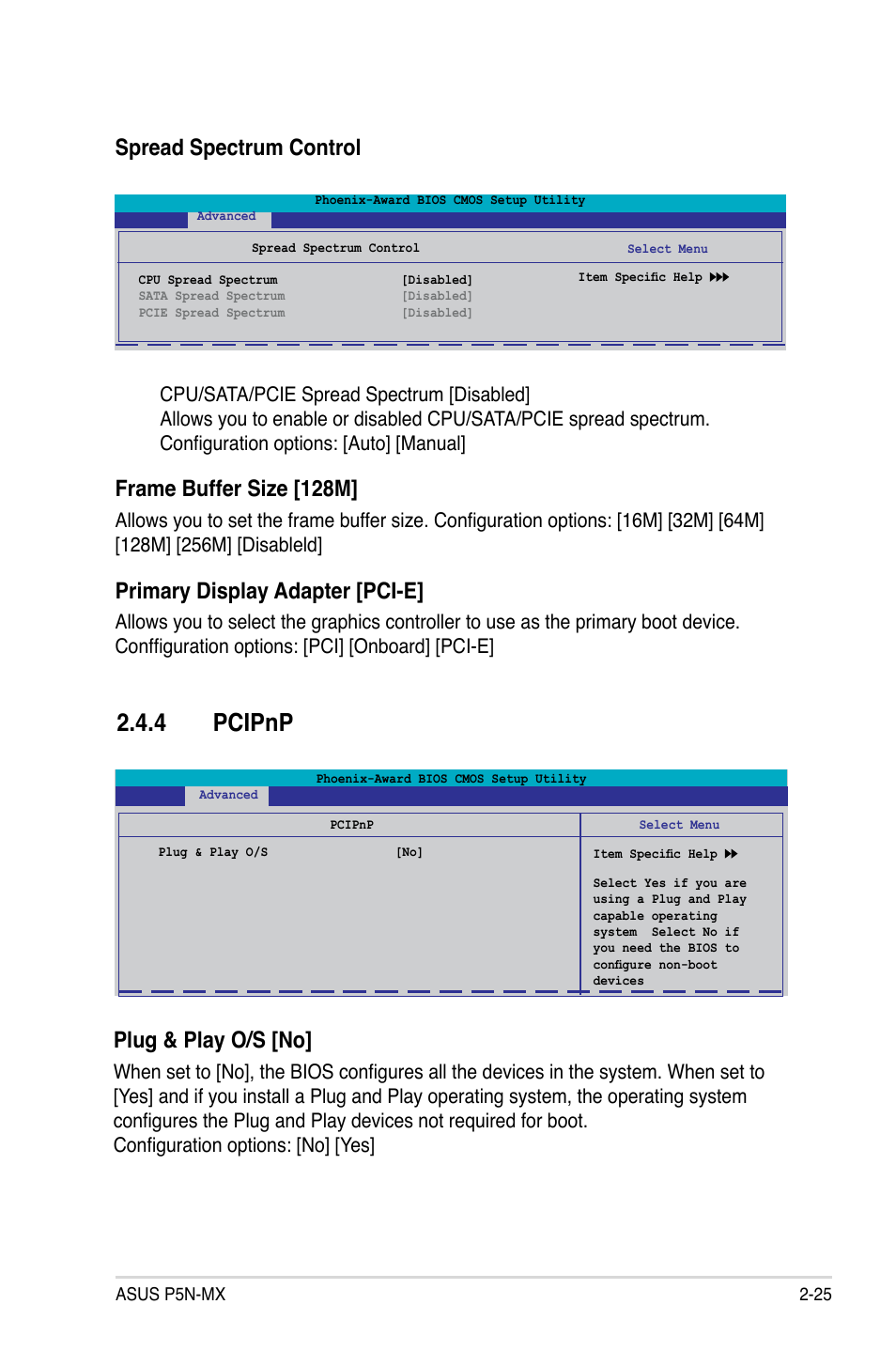 4 pcipnp, Frame buffer size [128m, Primary display adapter [pci-e | Spread spectrum control, Plug & play o/s [no | Asus P5N-MX User Manual | Page 73 / 100