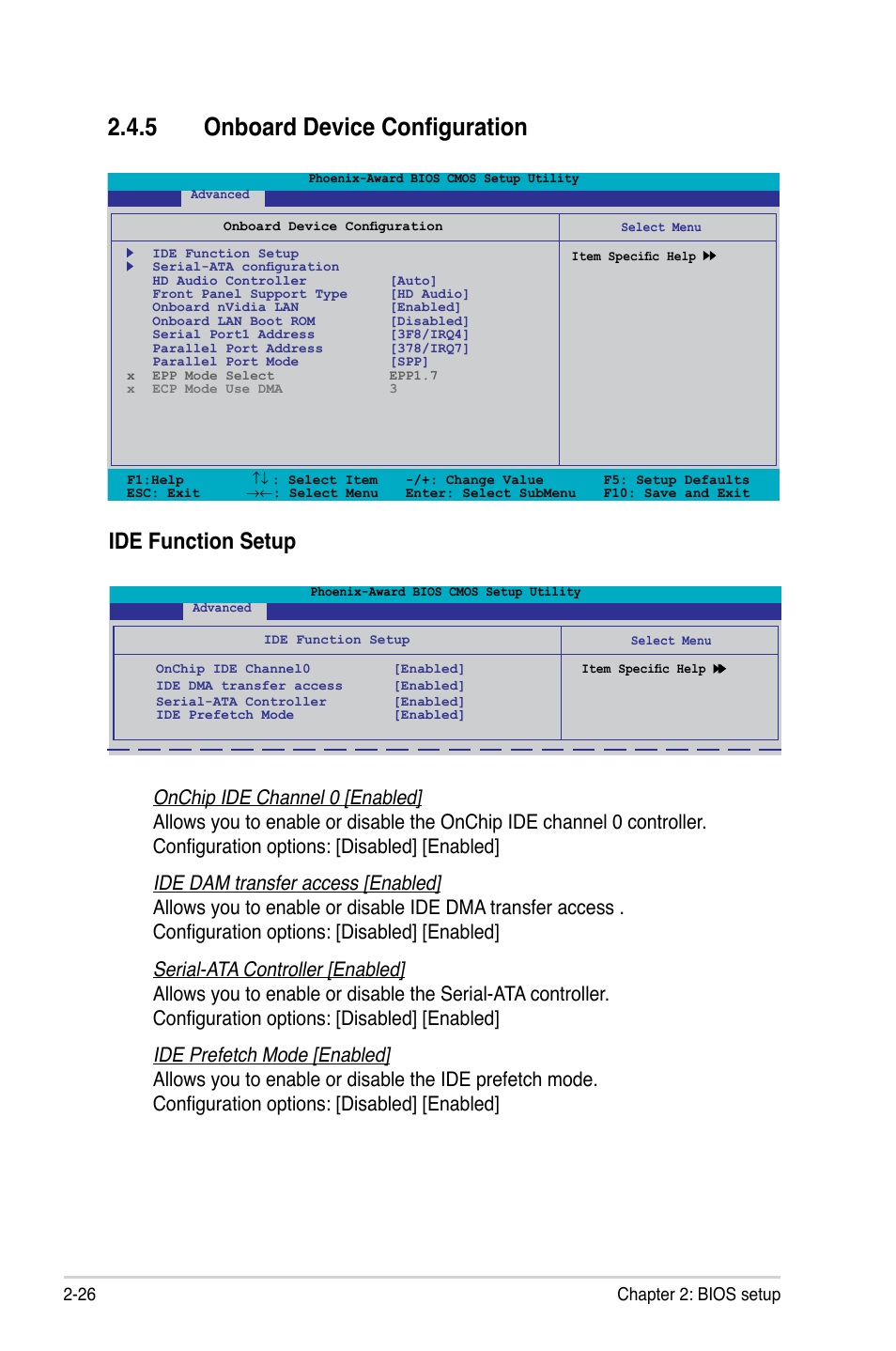 5 onboard device configuration, Ide function setup, 26 chapter 2: bios setup | Asus P5N-MX User Manual | Page 74 / 100