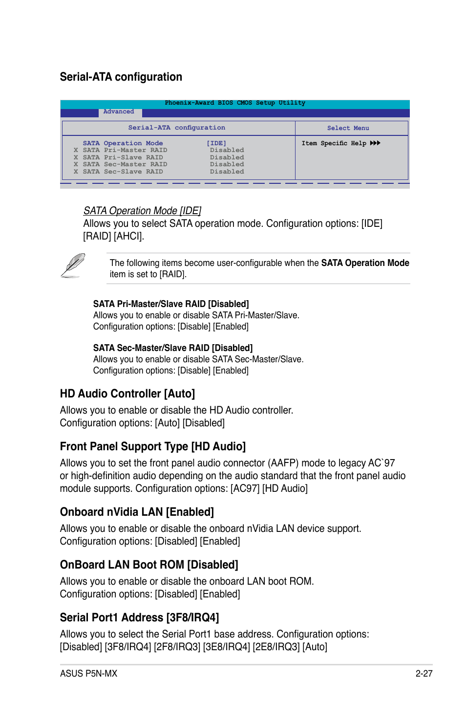 Serial-ata configuration, Hd audio controller [auto, Front panel support type [hd audio | Onboard nvidia lan [enabled, Onboard lan boot rom [disabled, Serial port1 address [3f8/irq4 | Asus P5N-MX User Manual | Page 75 / 100