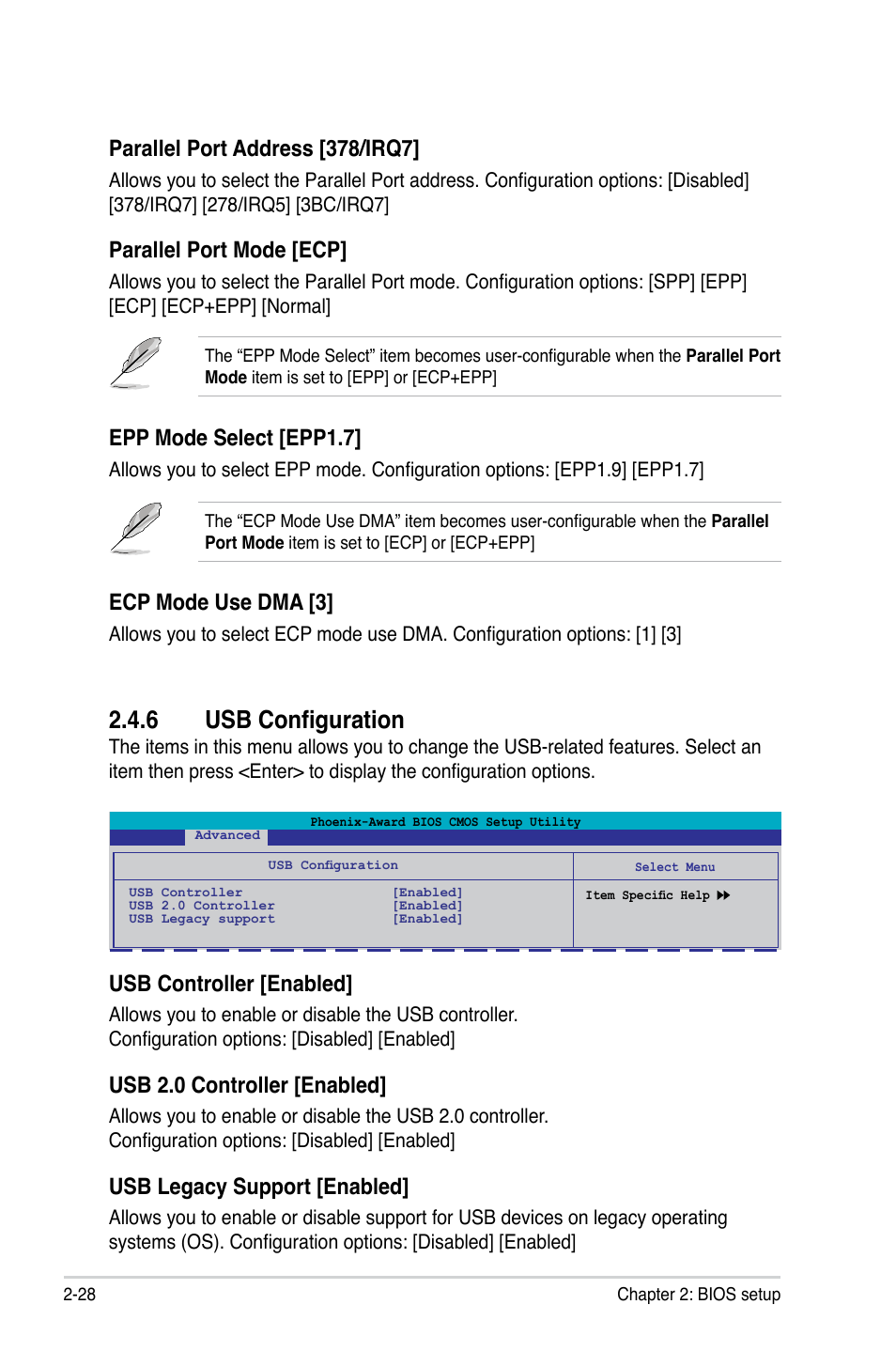 6 usb configuration, Parallel port address [378/irq7, Parallel port mode [ecp | Usb controller [enabled, Usb 2.0 controller [enabled, Usb legacy support [enabled, Epp mode select [epp1.7, Ecp mode use dma [3 | Asus P5N-MX User Manual | Page 76 / 100