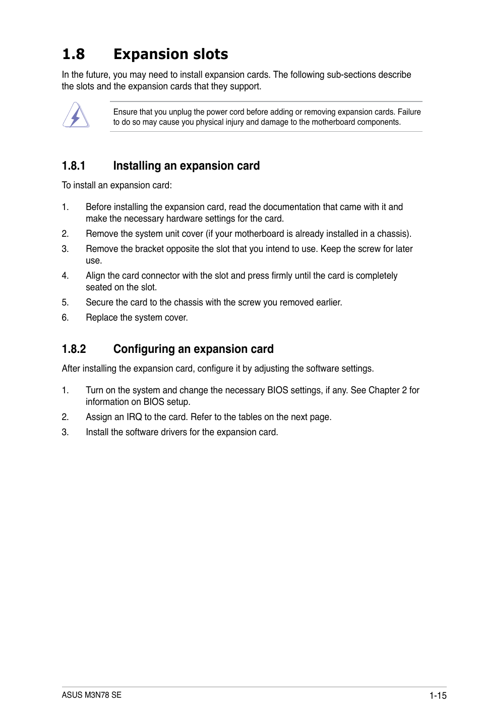 8 expansion slots, 1 installing an expansion card, 2 configuring an expansion card | Expansion slots -15 1.8.1, Installing an expansion card -15, Configuring an expansion card -15 | Asus M3N78 SE User Manual | Page 25 / 62