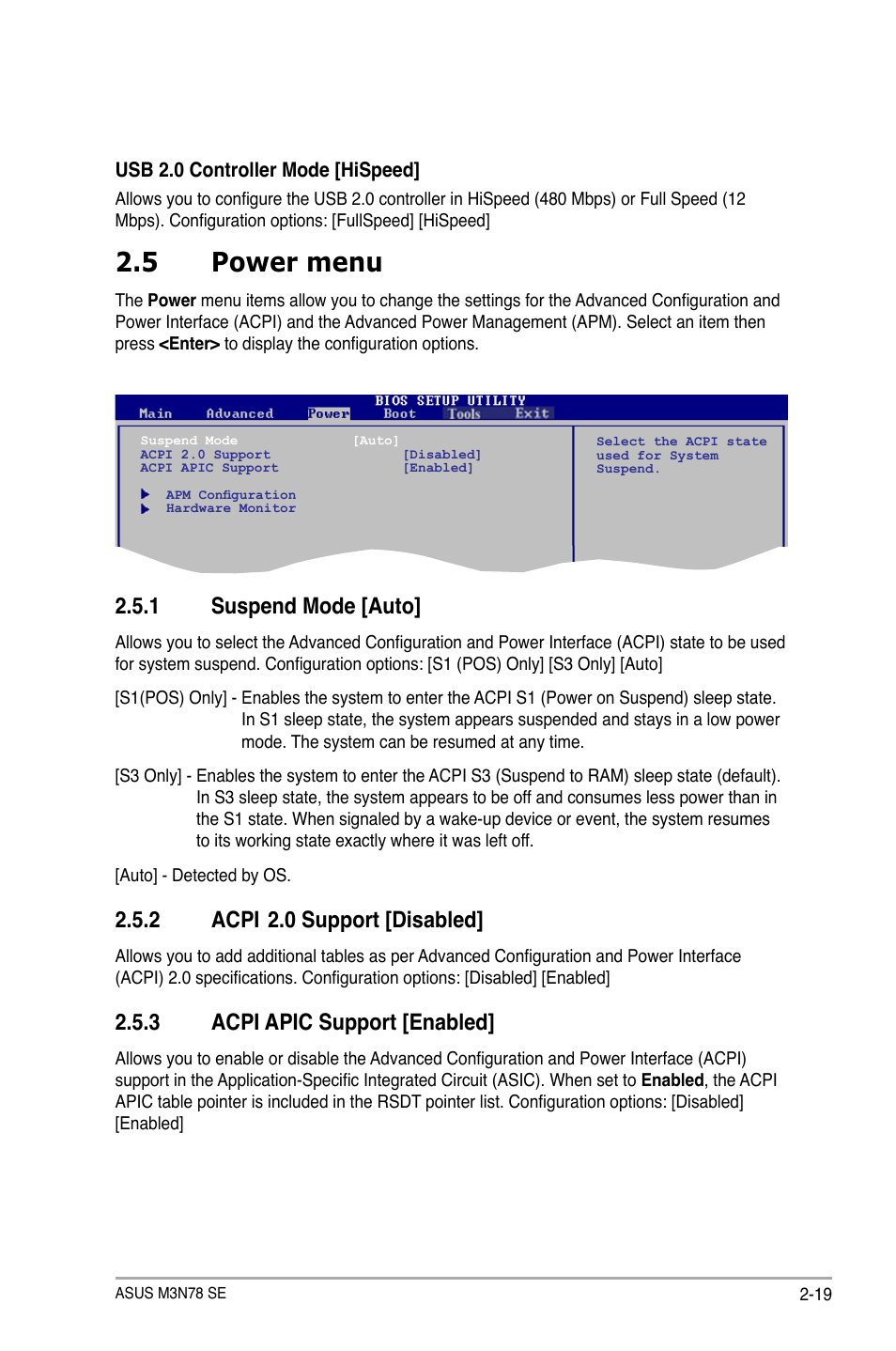 5 power menu, 1 suspend mode, 2 acpi 2.0 support | 3 acpi apic support, Power menu -19 2.5.1, Suspend mode -19, Acpi, 0 support -19, Acpi apic support -19, 1 suspend mode [auto | Asus M3N78 SE User Manual | Page 57 / 62