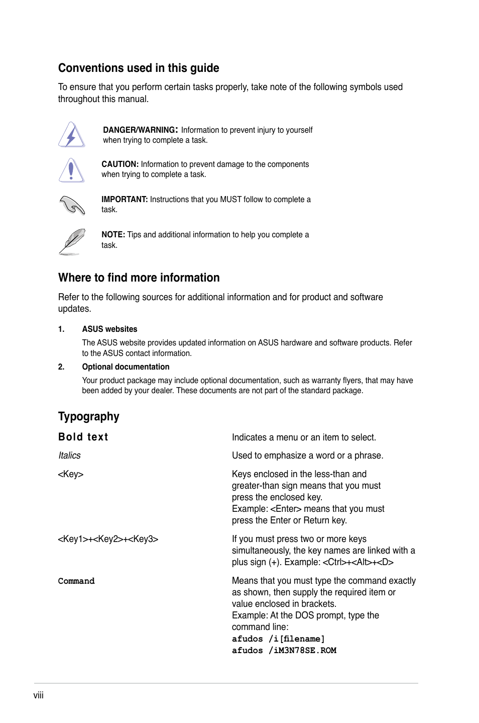 Where to find more information, Conventions used in this guide, Typography | Asus M3N78 SE User Manual | Page 8 / 62