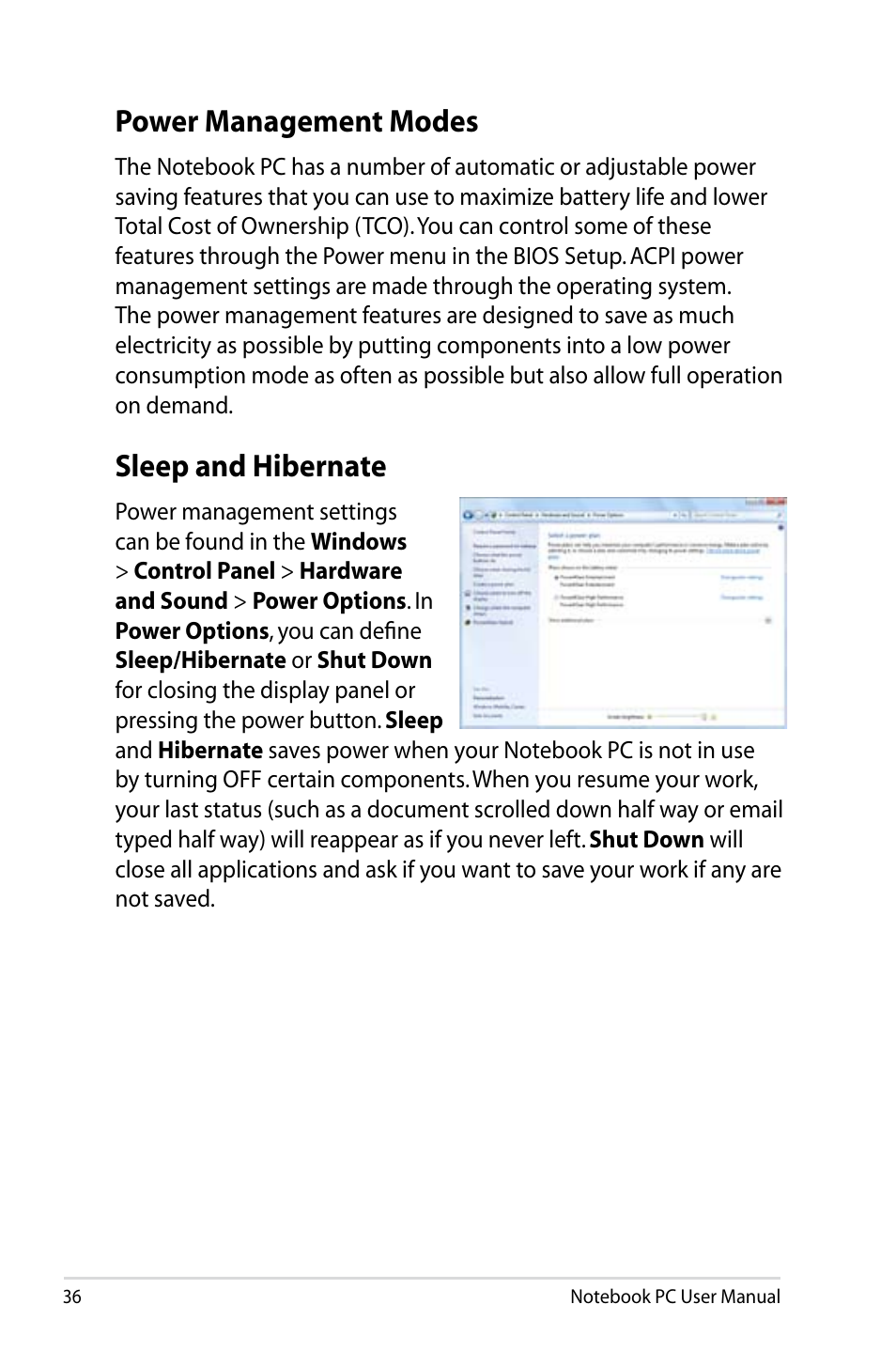 Power management modes, Sleep and hibernate, Power management modes sleep and hibernate | Asus R501VZ User Manual | Page 36 / 118
