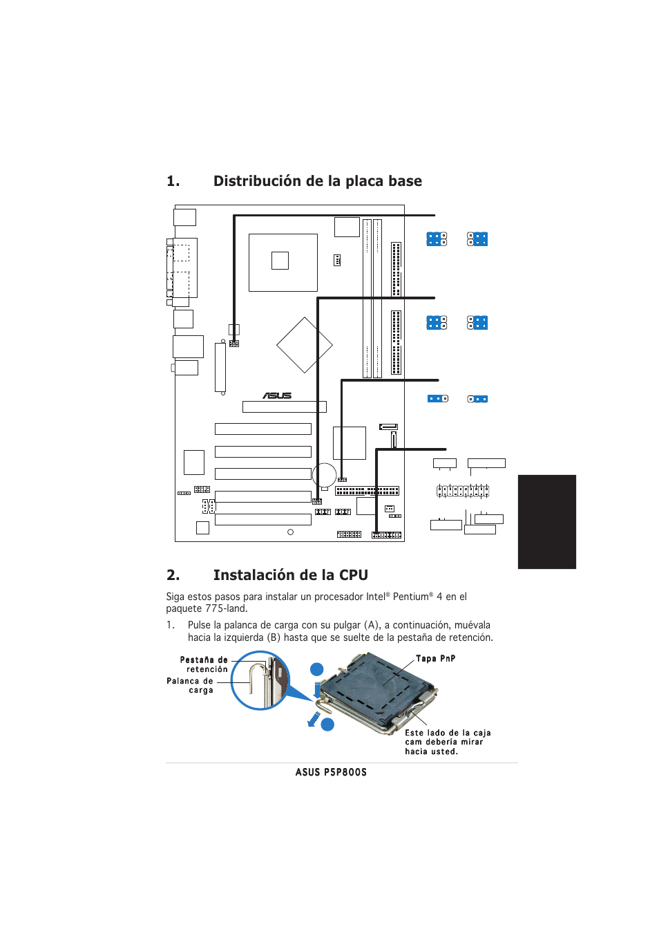 Instalación de la cpu, Distribución de la placa base, Espa ñ ol | Siga estos pasos para instalar un procesador intel, Pentium | Asus P5P800S User Manual | Page 11 / 20