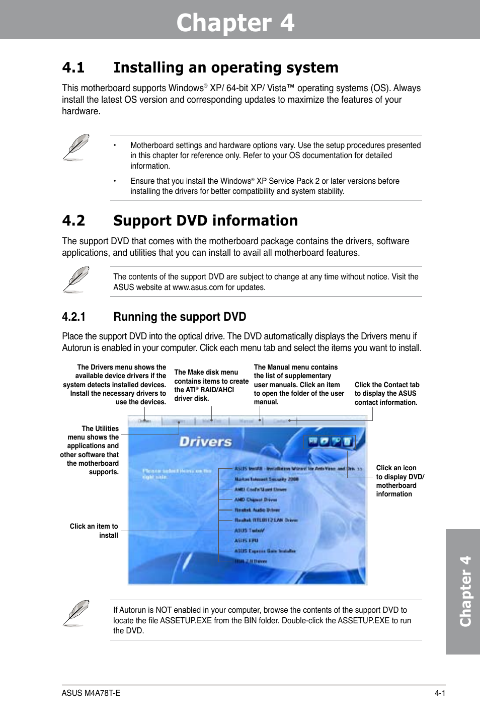 Chapter 4, 1 installing an operating system, 2 support dvd information | 1 running the support dvd | Asus M4A78T-E User Manual | Page 95 / 122