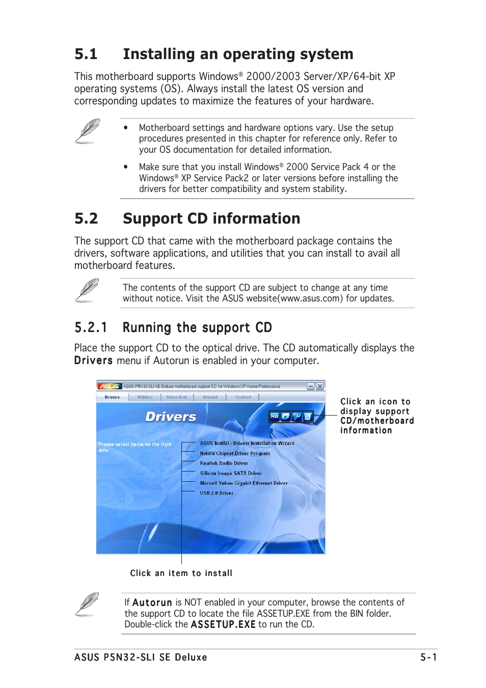 1 installing an operating system, 2 support cd information | Asus P5N32-SLI SE Deluxe User Manual | Page 119 / 174