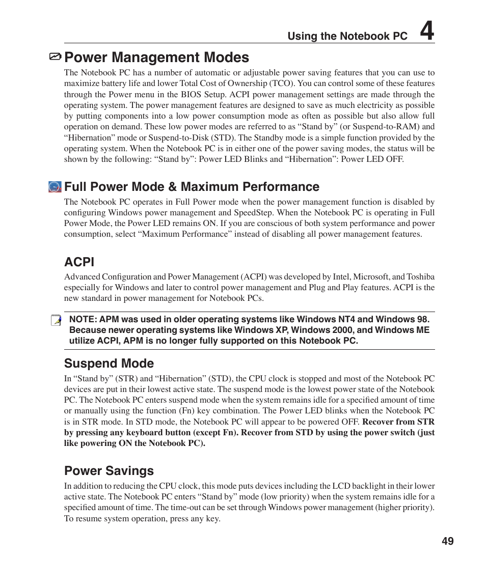 Power management modes, Full power mode & maximum performance, Acpi | Suspend mode, Power savings | Asus W3Z User Manual | Page 49 / 71