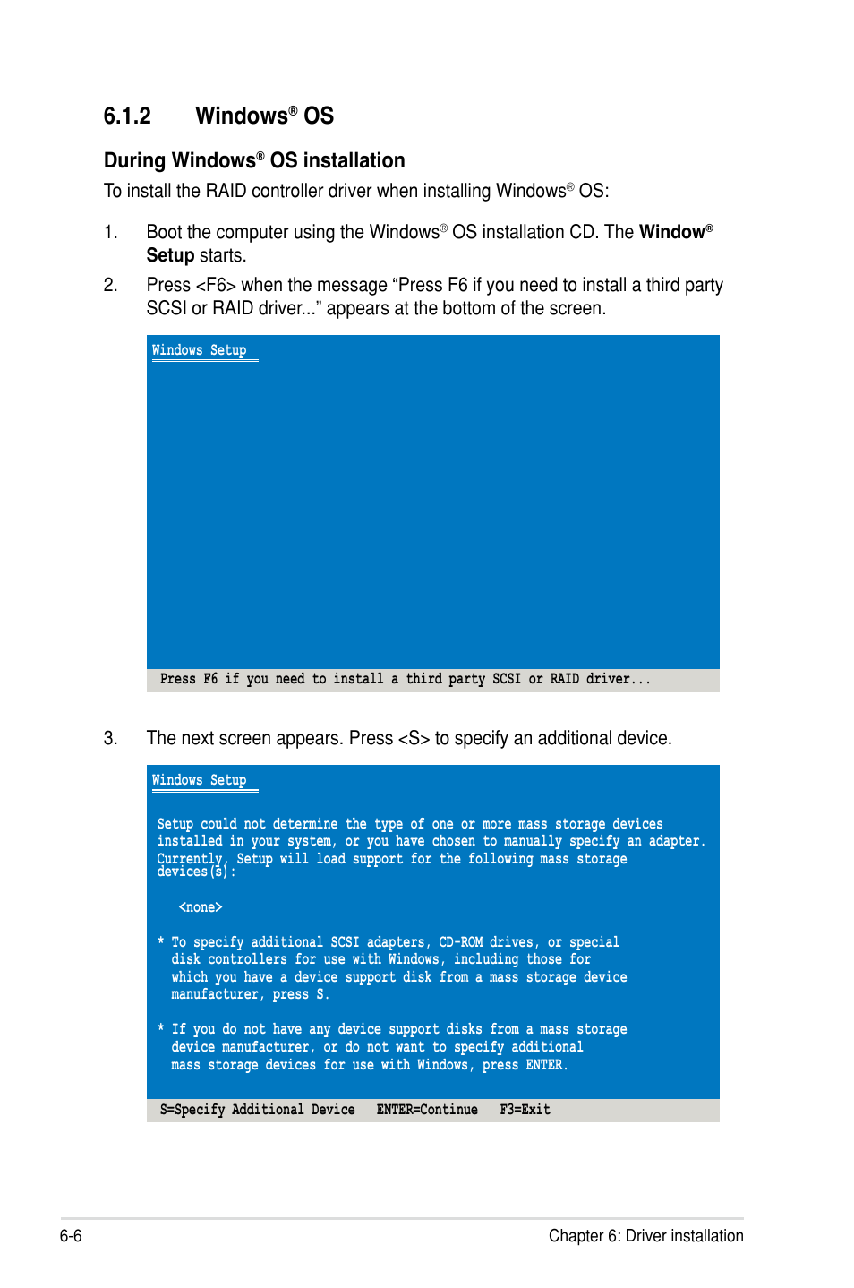 2 windows, During windows, Os installation | Asus Z8PH-D12/IFB User Manual | Page 134 / 170