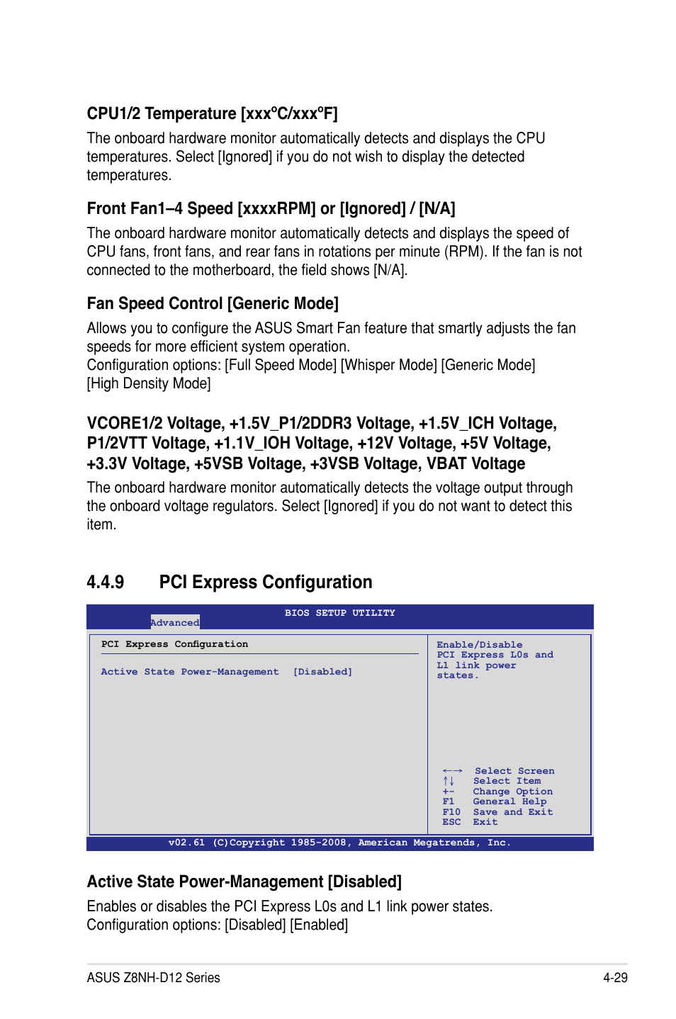 9 pci express configuration, Cpu1/2 temperature [xxxºc/xxxºf, Fan speed control [generic mode | Active state power-management [disabled | Asus Z8PH-D12/IFB User Manual | Page 85 / 170