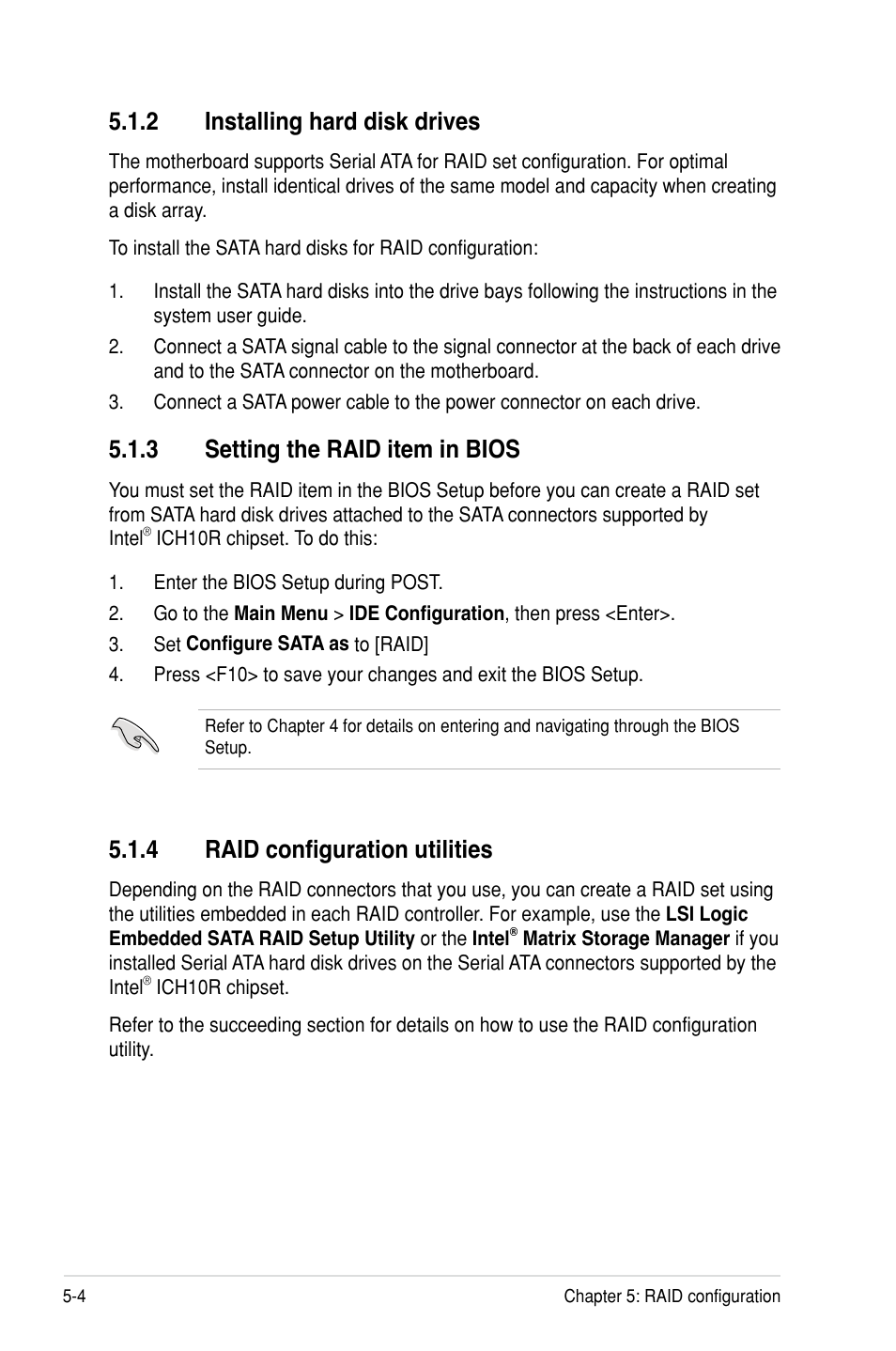 2 installing hard disk drives, 3 setting the raid item in bios, 4 raid configuration utilities | Asus Z8PH-D12/IFB User Manual | Page 98 / 170